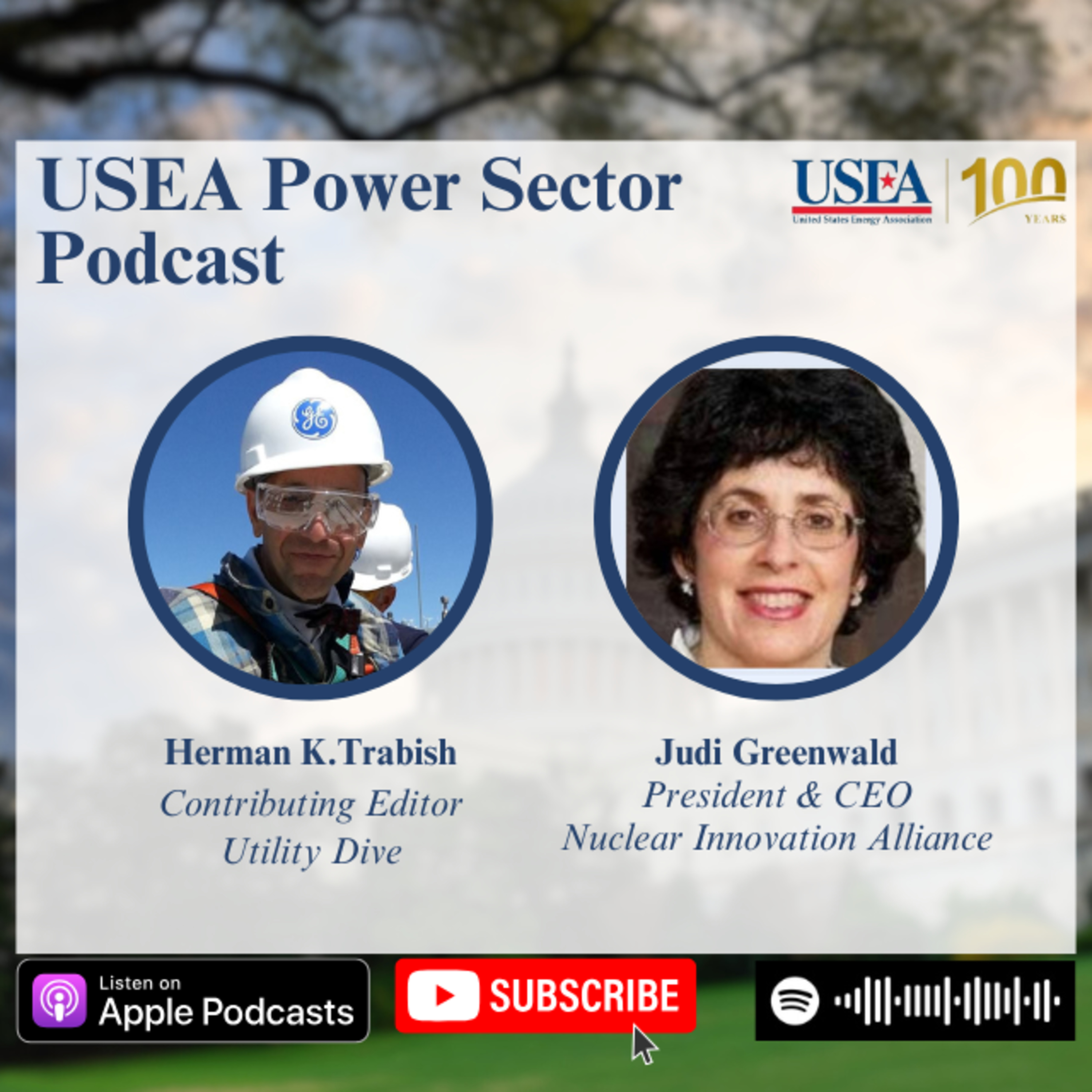 USEA Power Sector Podcast Episode 143: Nuclear Innovation Alliance President & CEO Judi Greenwald episode artwork