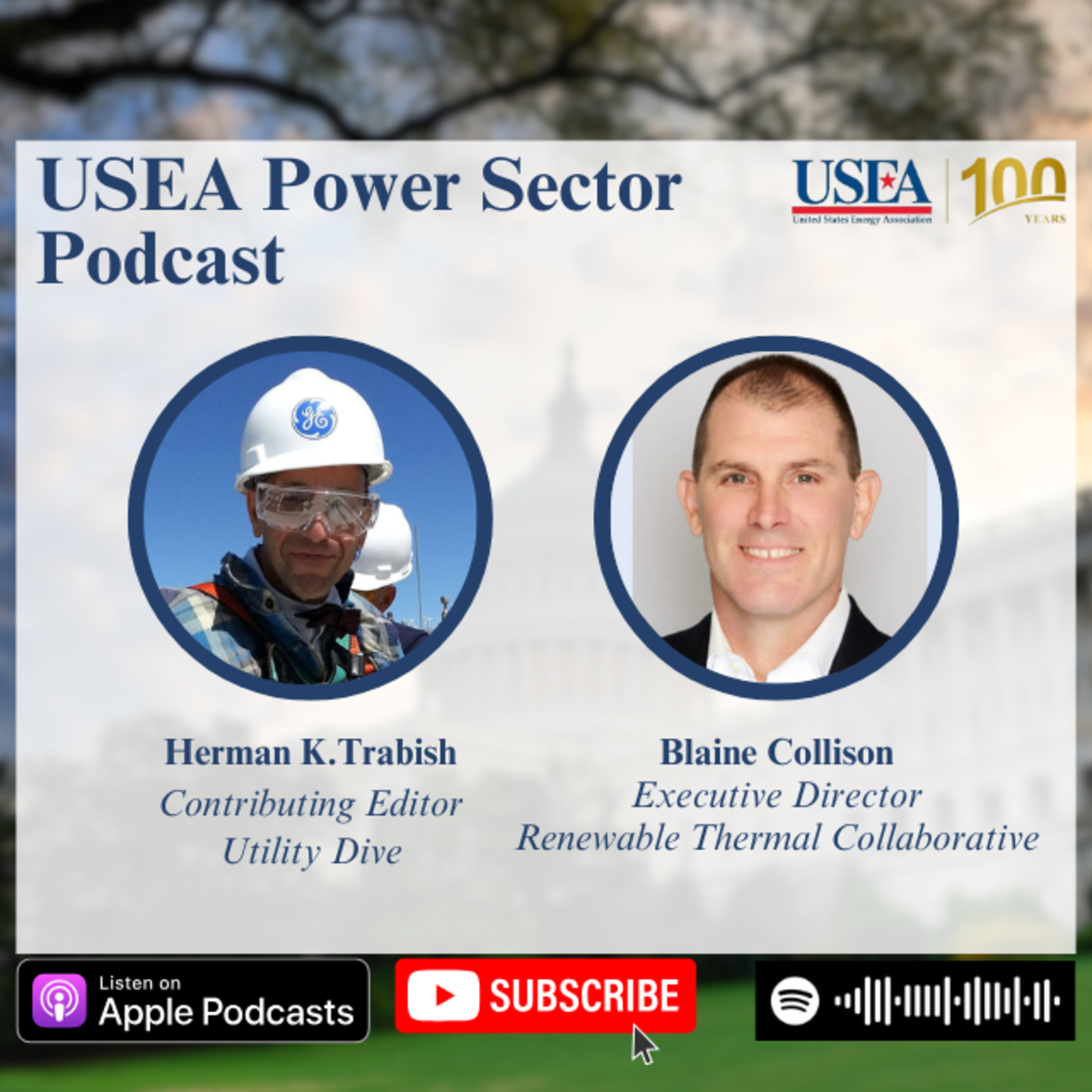 USEA Power Sector Podcast Episode 144: Renewable Thermal Collaborative Executive Director Blaine Collison episode artwork