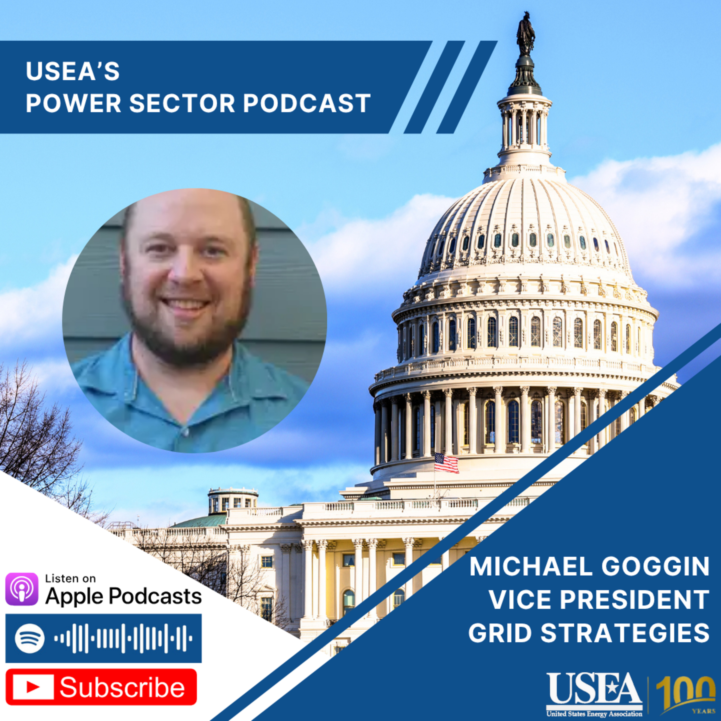 USEA Power Sector Podcast Episode 152: Grid Strategies Vice President Michael Goggin episode artwork