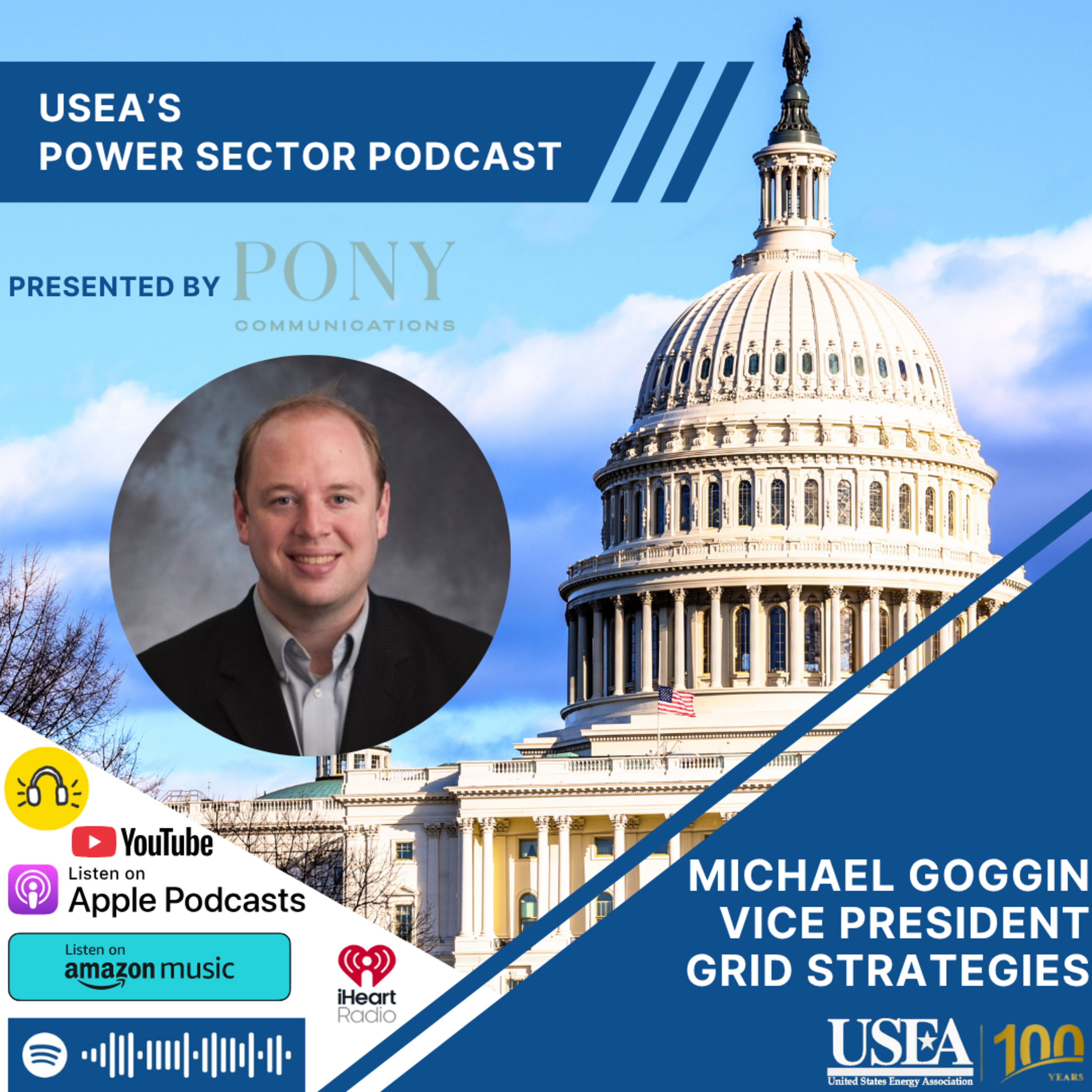 USEA Power Sector Podcast Episode 178: Grid Strategies Vice President Michael Goggin episode artwork