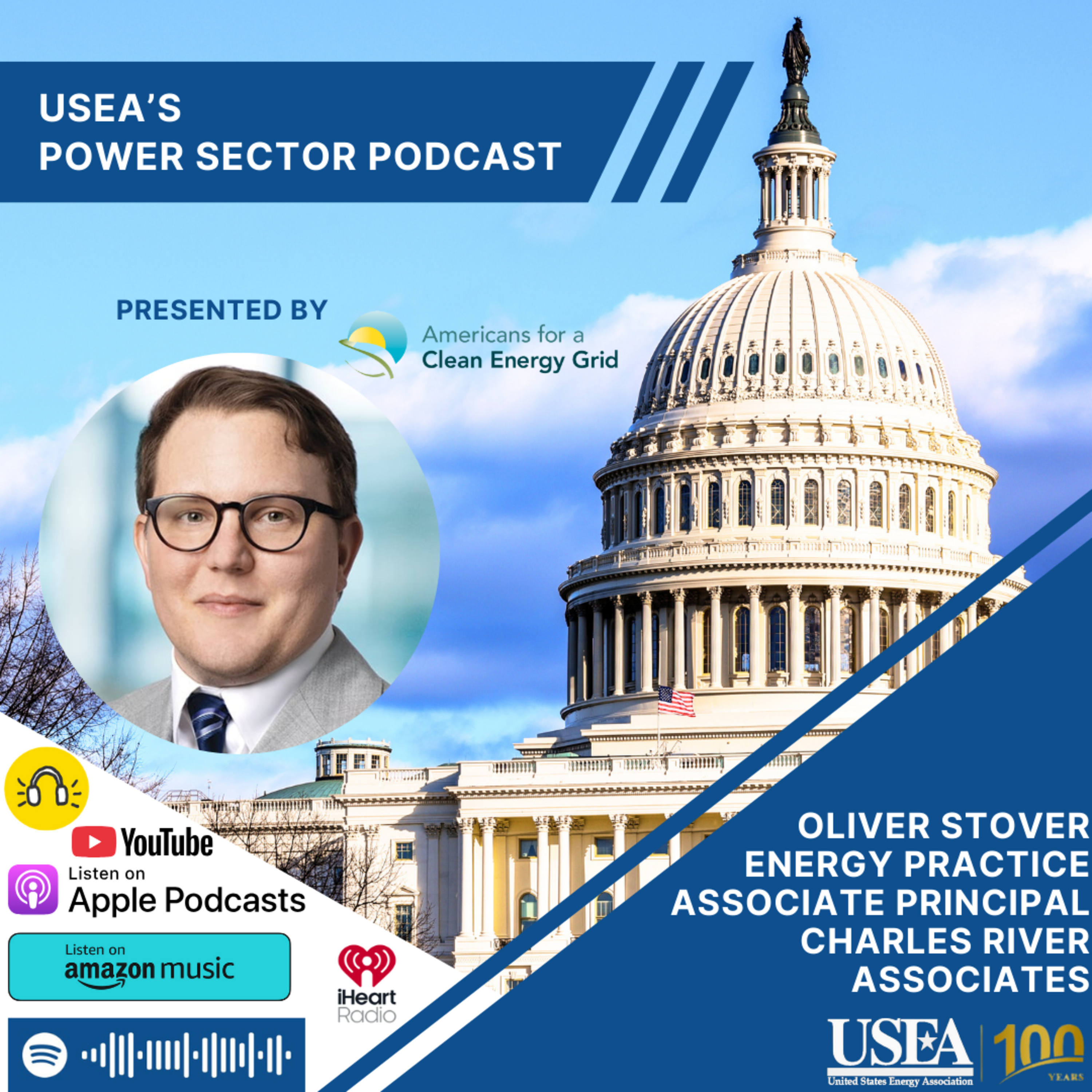 USEA Power Sector Podcast Episode 209: Charles River Associates Energy Practice Assoc. Principal Oliver Stover episode artwork