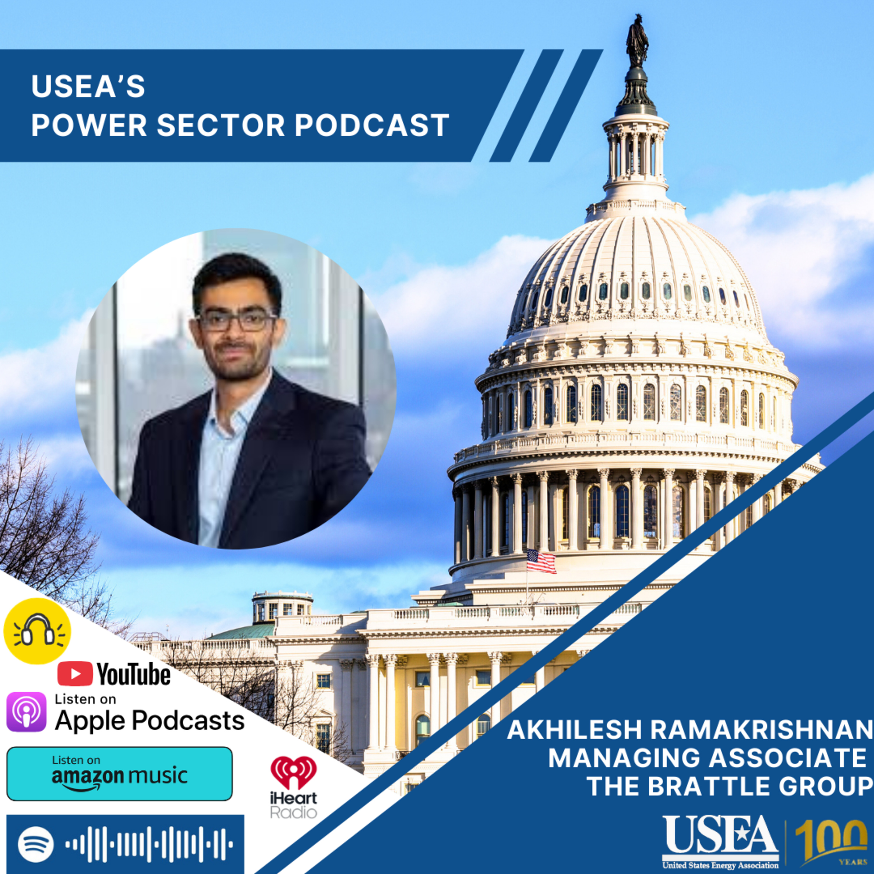 USEA Power Sector Podcast Episode 217: The Brattle Group Managing Associate Akhilesh Ramakrishnan episode artwork