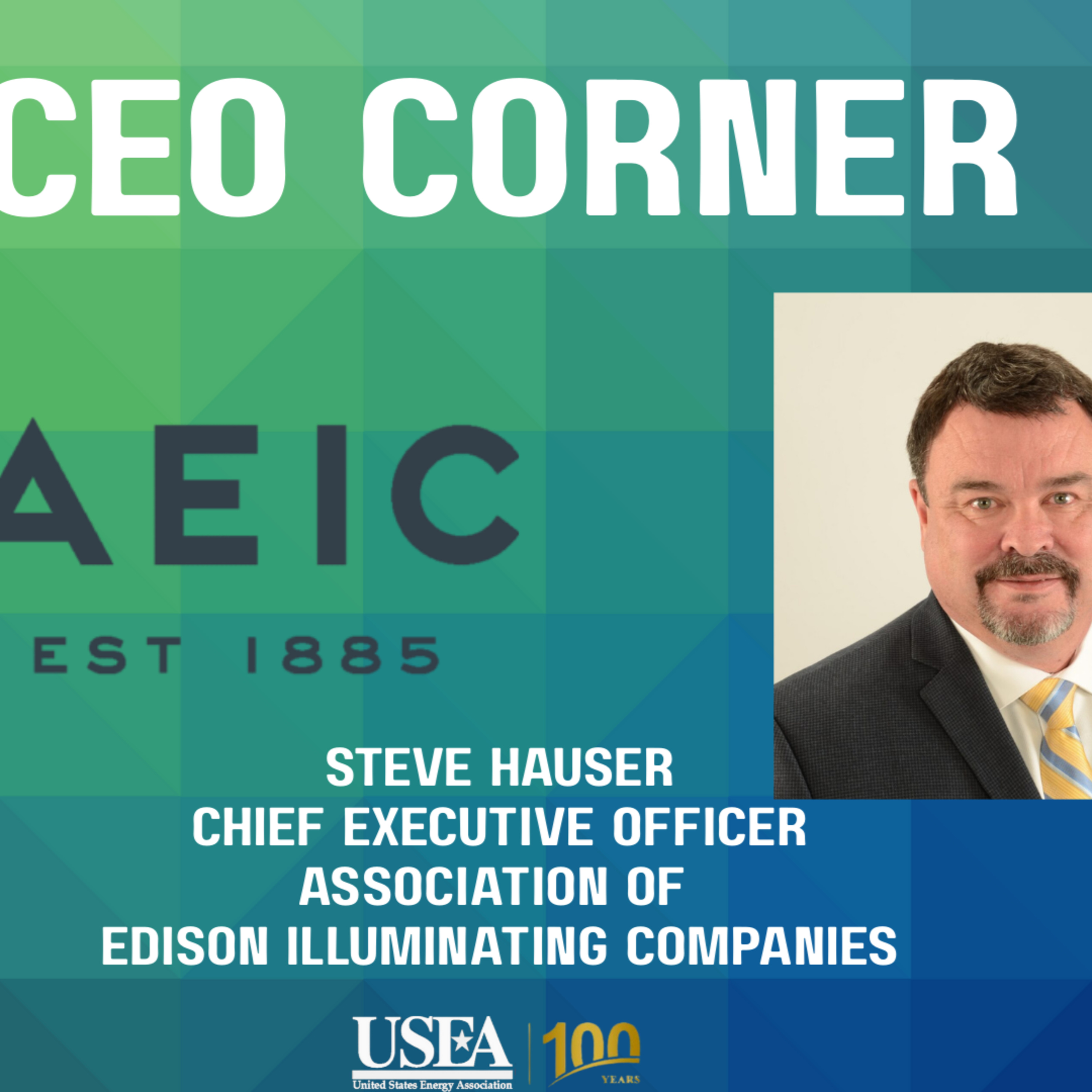 CEO Corner: Association of Edison Illuminating Companies CEO Steve Hauser
