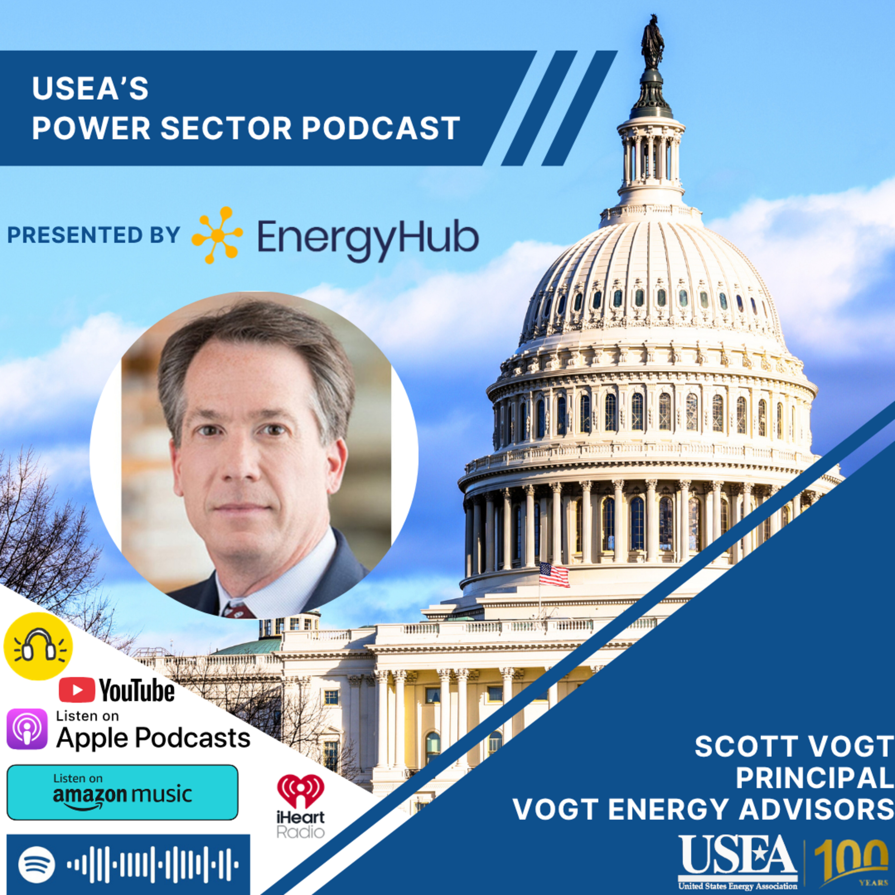 USEA Power Sector Podcast Episode 226: Vogt Energy Advisors Principal Scott Vogt episode artwork