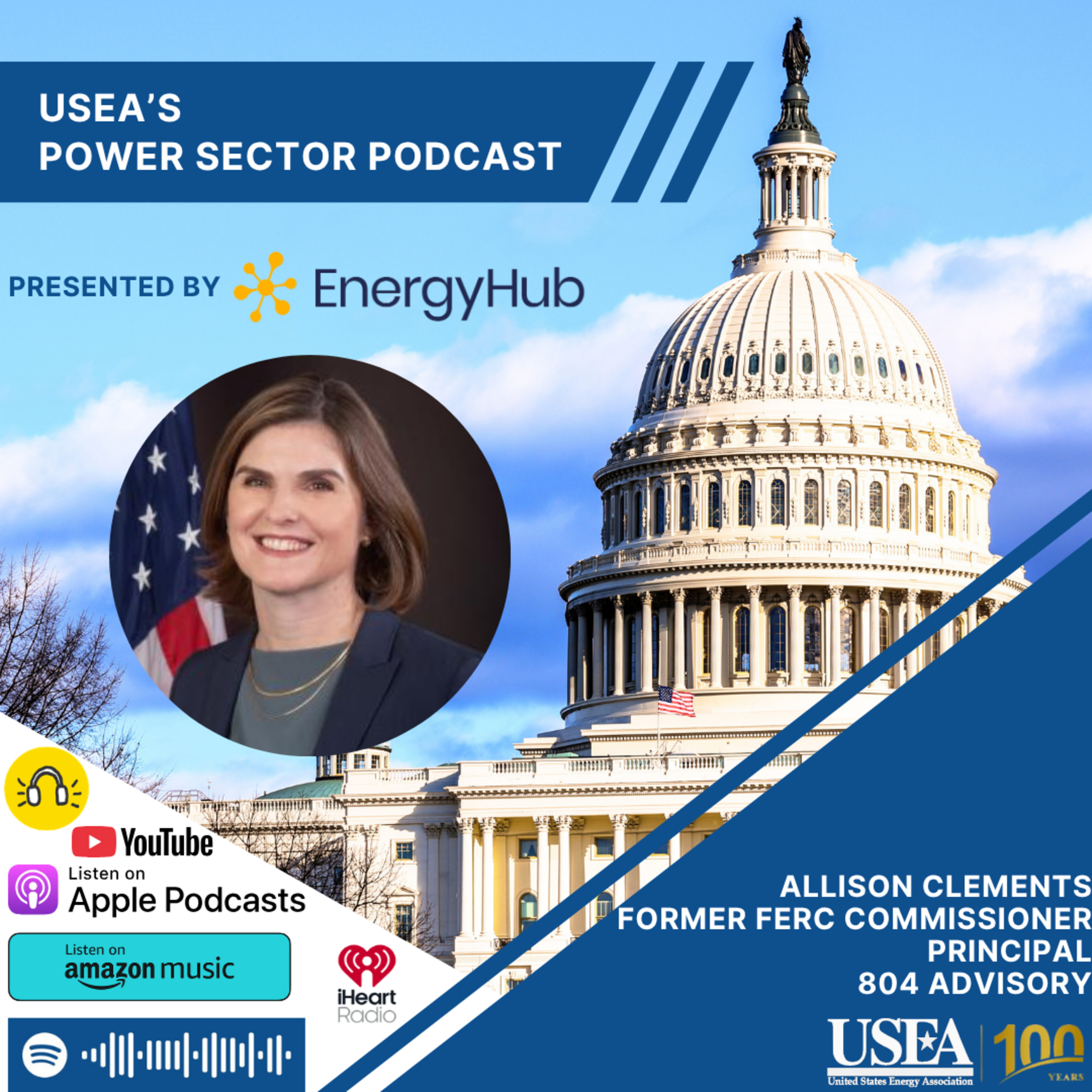 USEA Power Sector Podcast Episode 228: 804 Advisory Principal & Former FERC Commissioner Allison Clements episode artwork