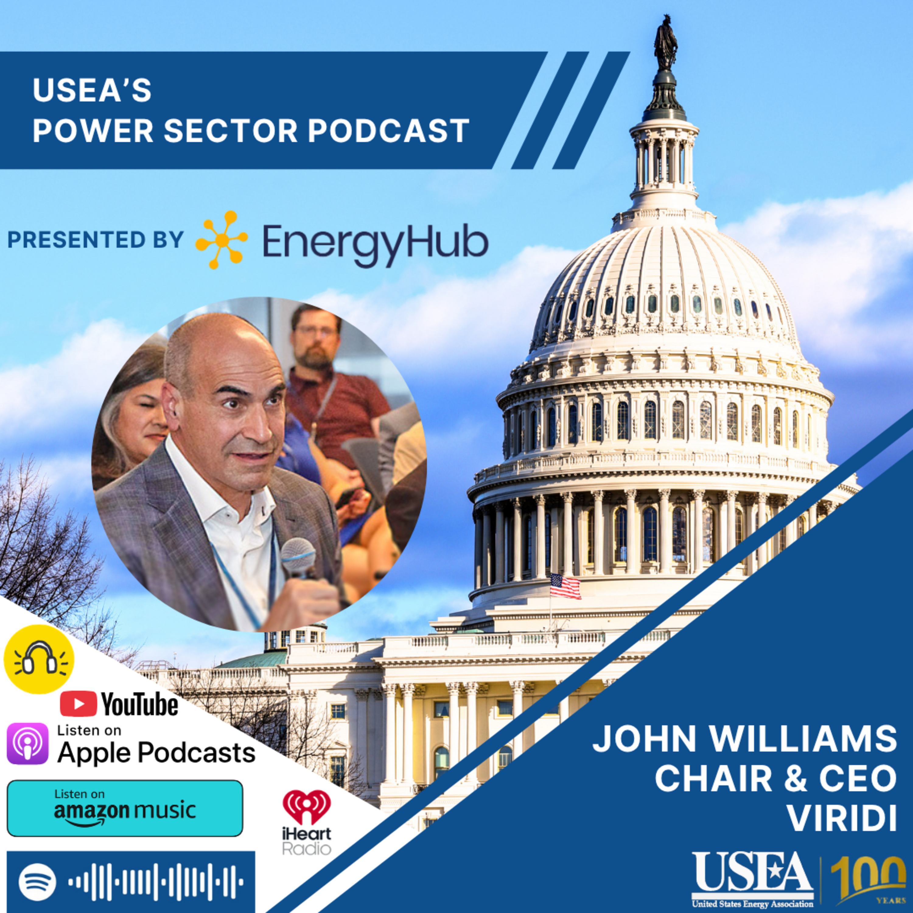 USEA Power Sector Podcast Episode 233: Viridi Chair & CEO John Williams