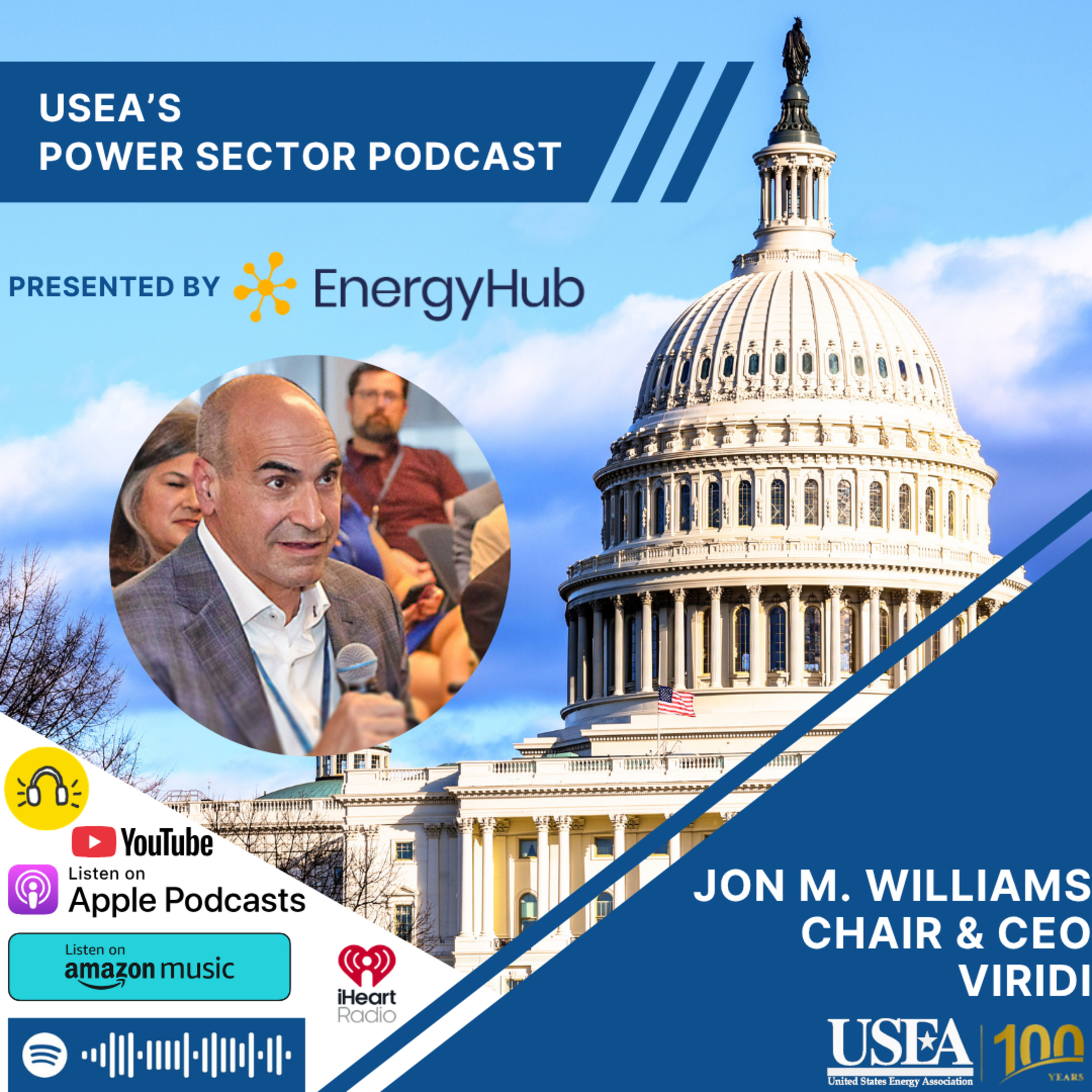USEA Power Sector Podcast Episode 233: Viridi Chair & CEO Jon M. Williams episode artwork