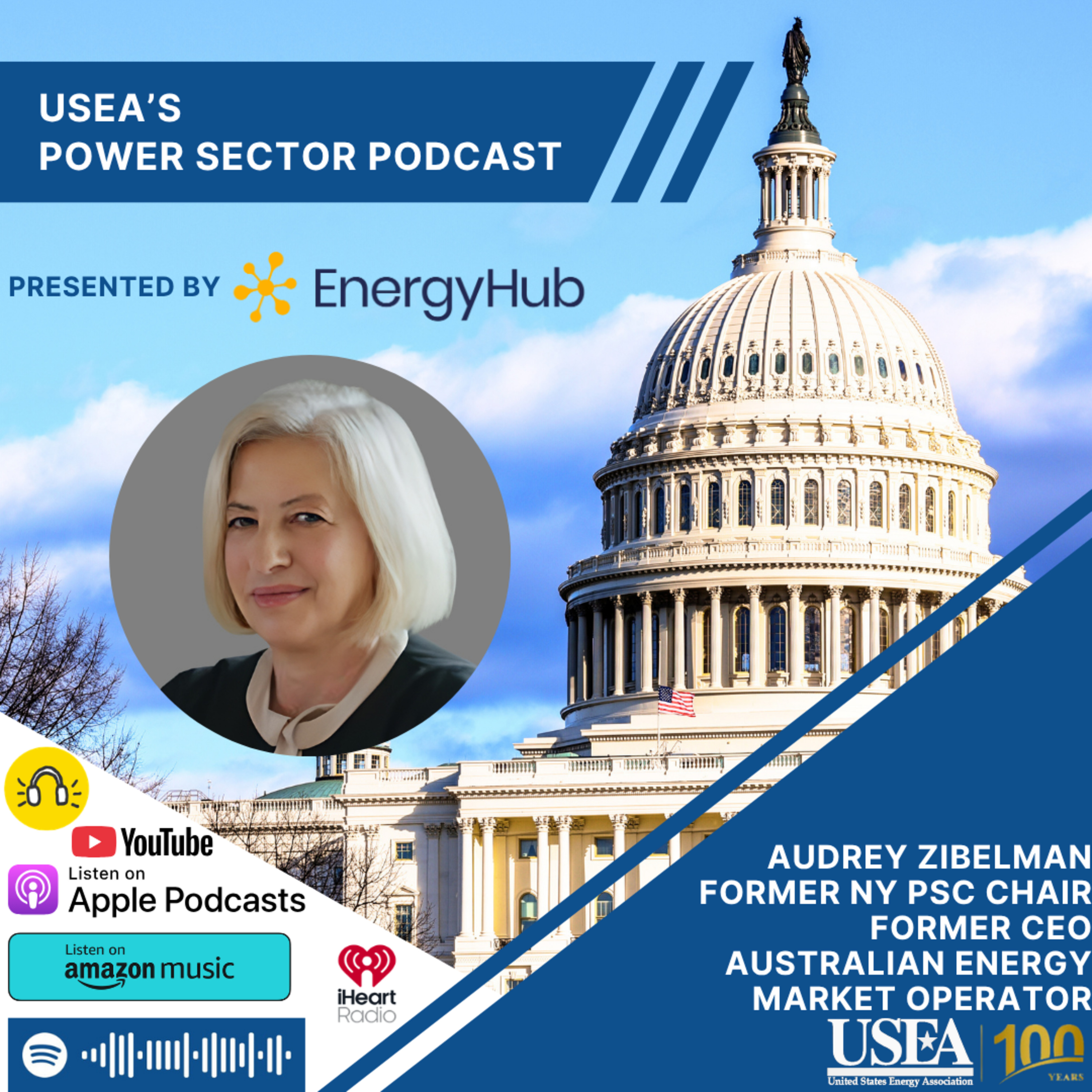 USEA Power Sector Podcast Episode 240: Former NYC PSC Chair & Former AEMO CEO Audrey Zibelman episode artwork