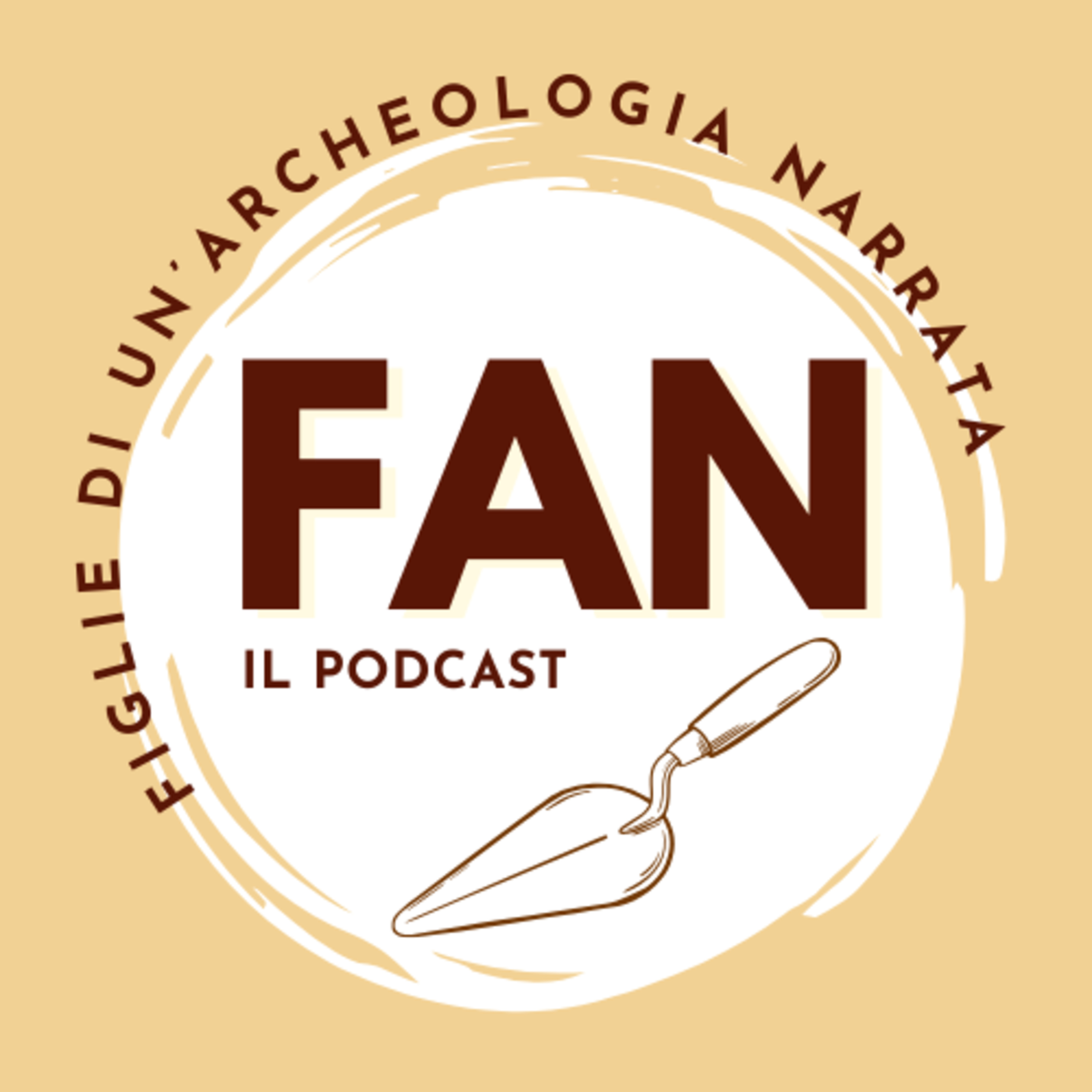 FAN • Figlie di un\'archeologia narrata