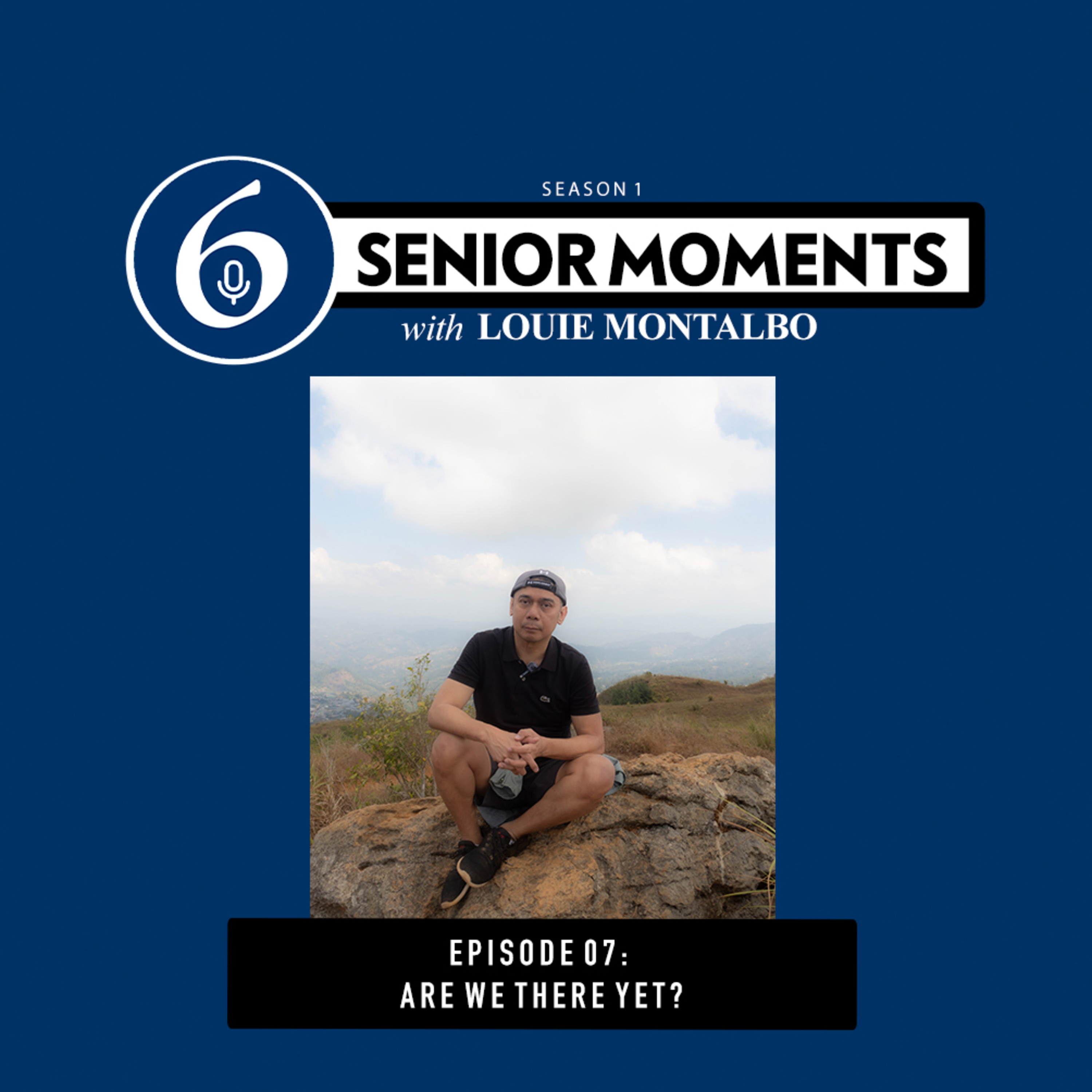 Senior Moments with Louie Montalbo