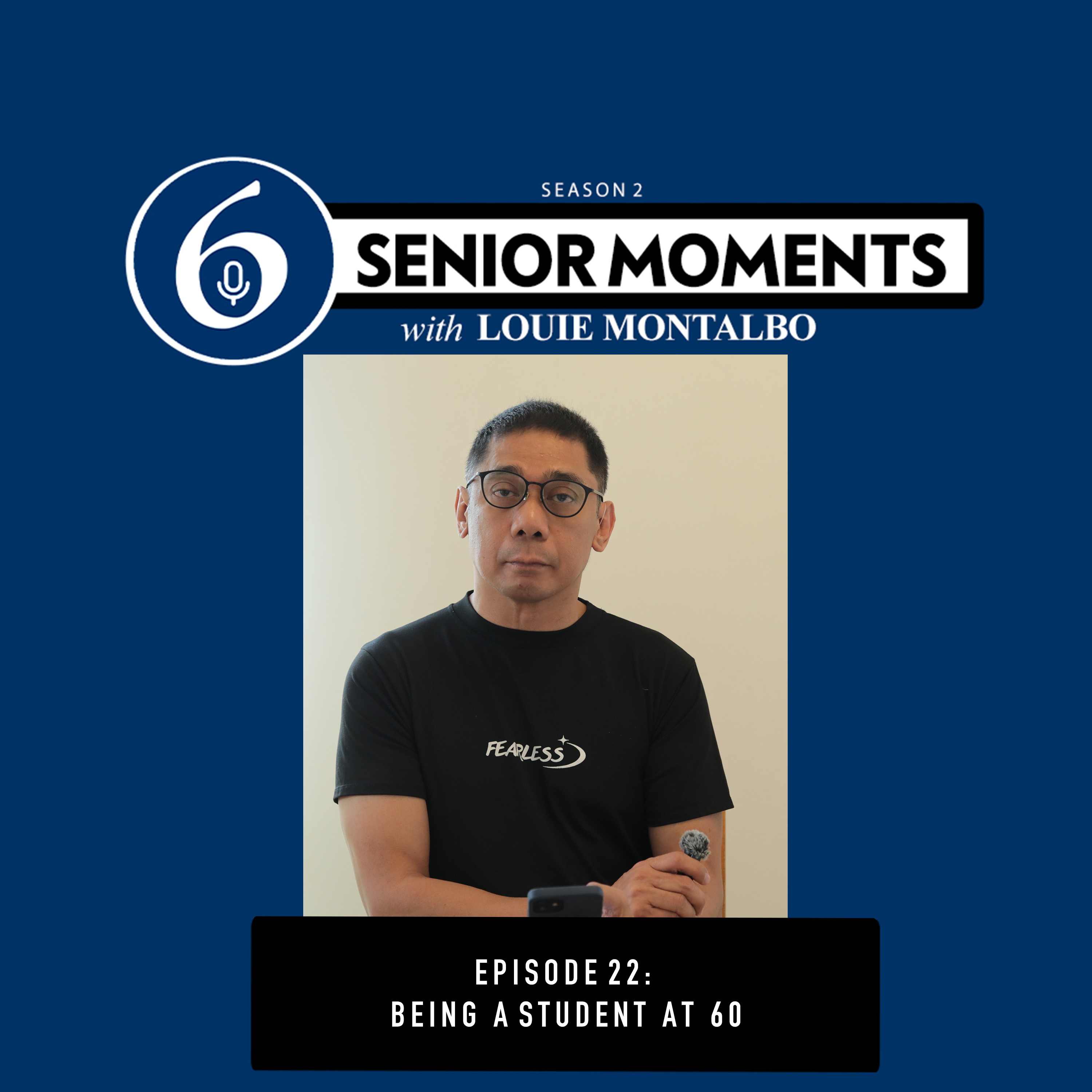 Senior Moments with Louie Montalbo
