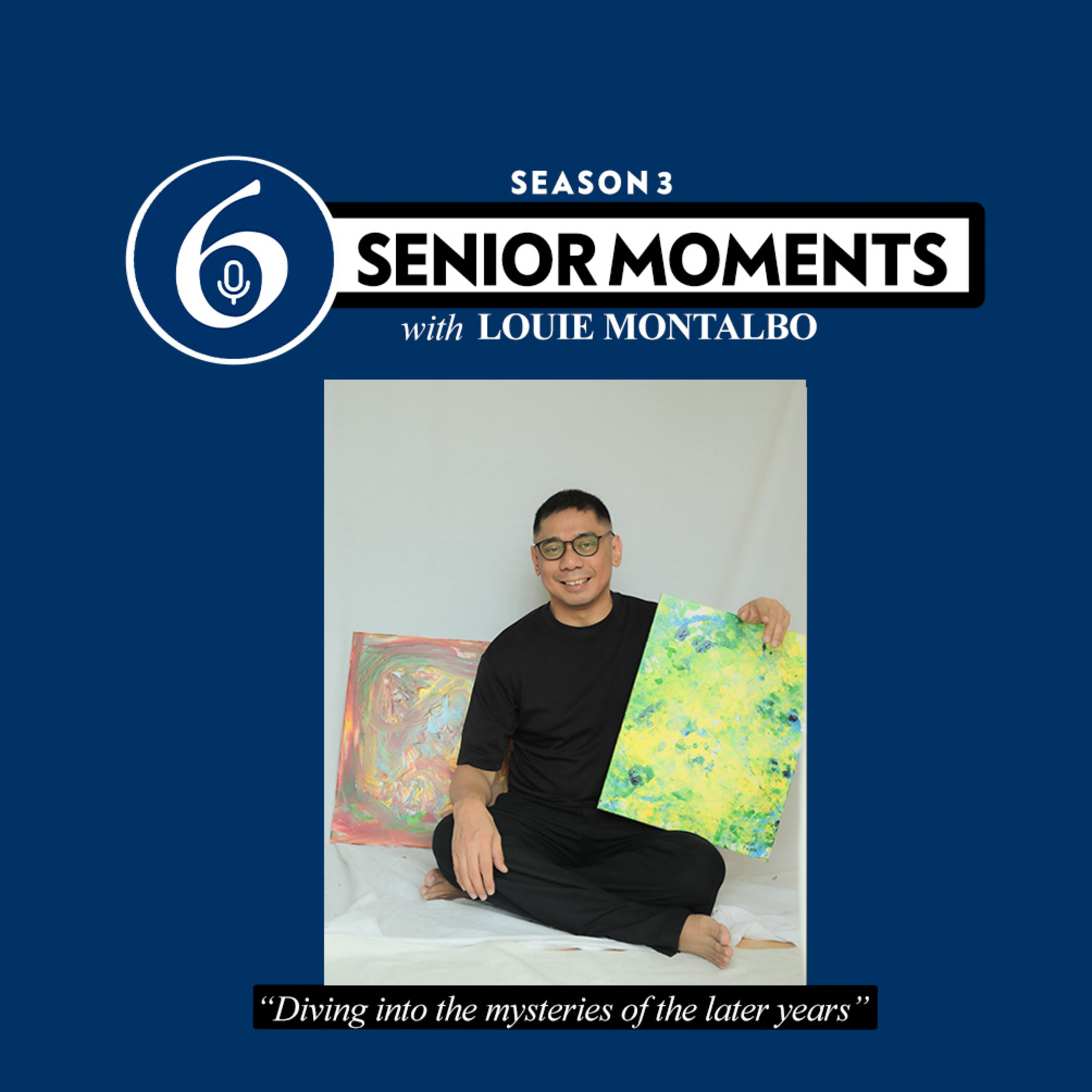 Senior Moments with Louie Montalbo