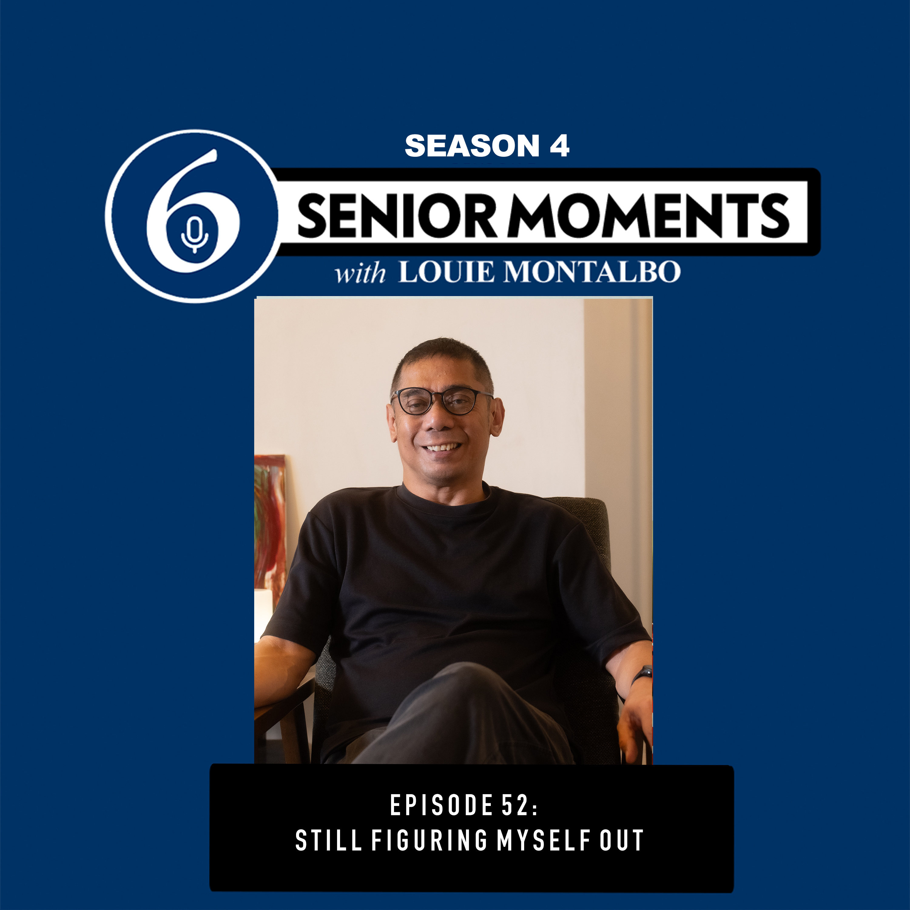EPISODE 52: STILL FIGURING MYSELF OUT episode artwork