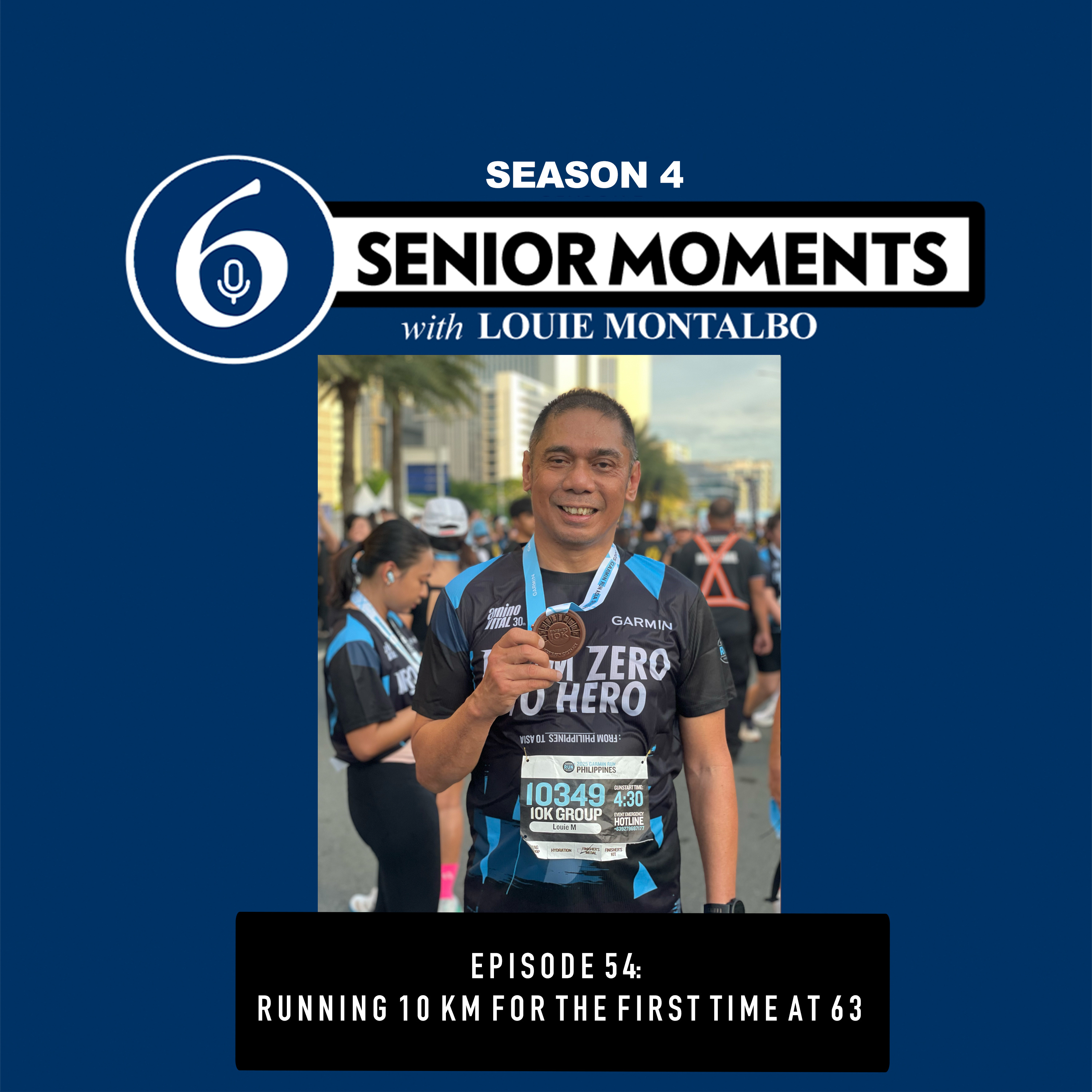 EPISODE 54: Running 10KM for the first time as a Senior Citizen episode artwork