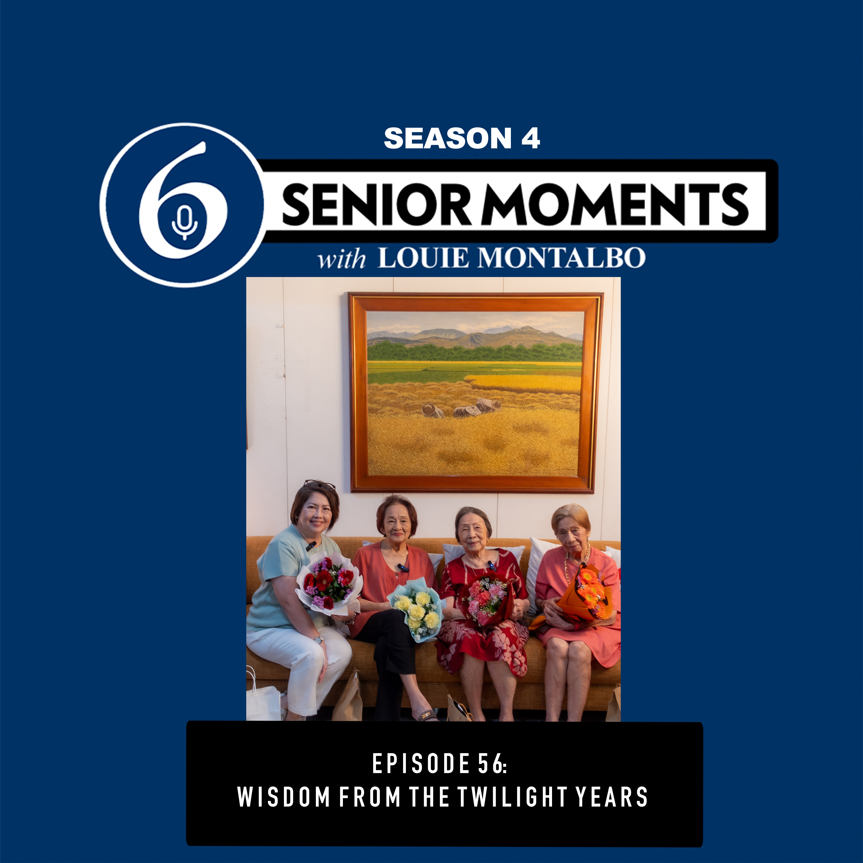 EPISODE 56: WISDOM FROM THE TWILIGHT YEARS episode artwork