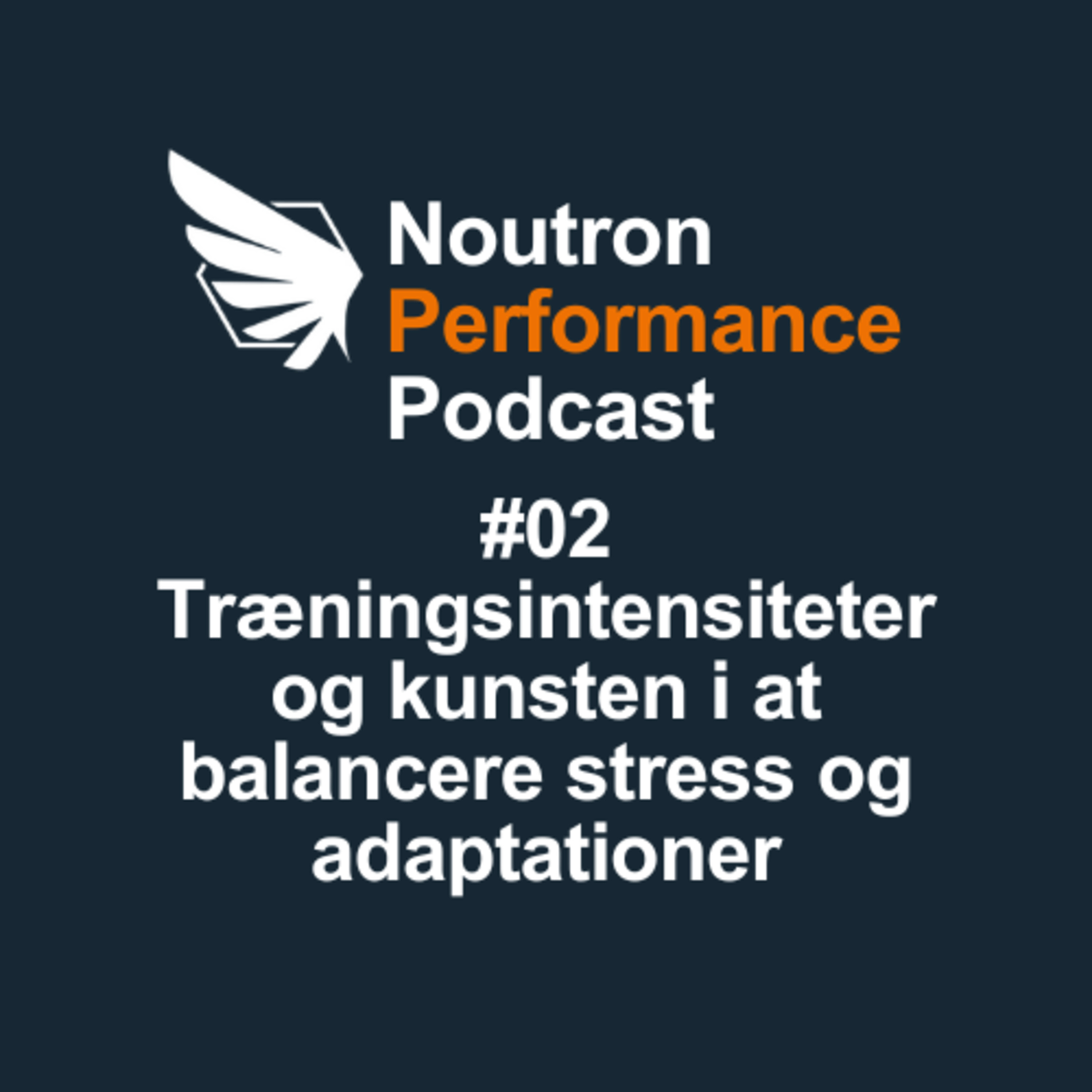 Noutron Performance Podcast