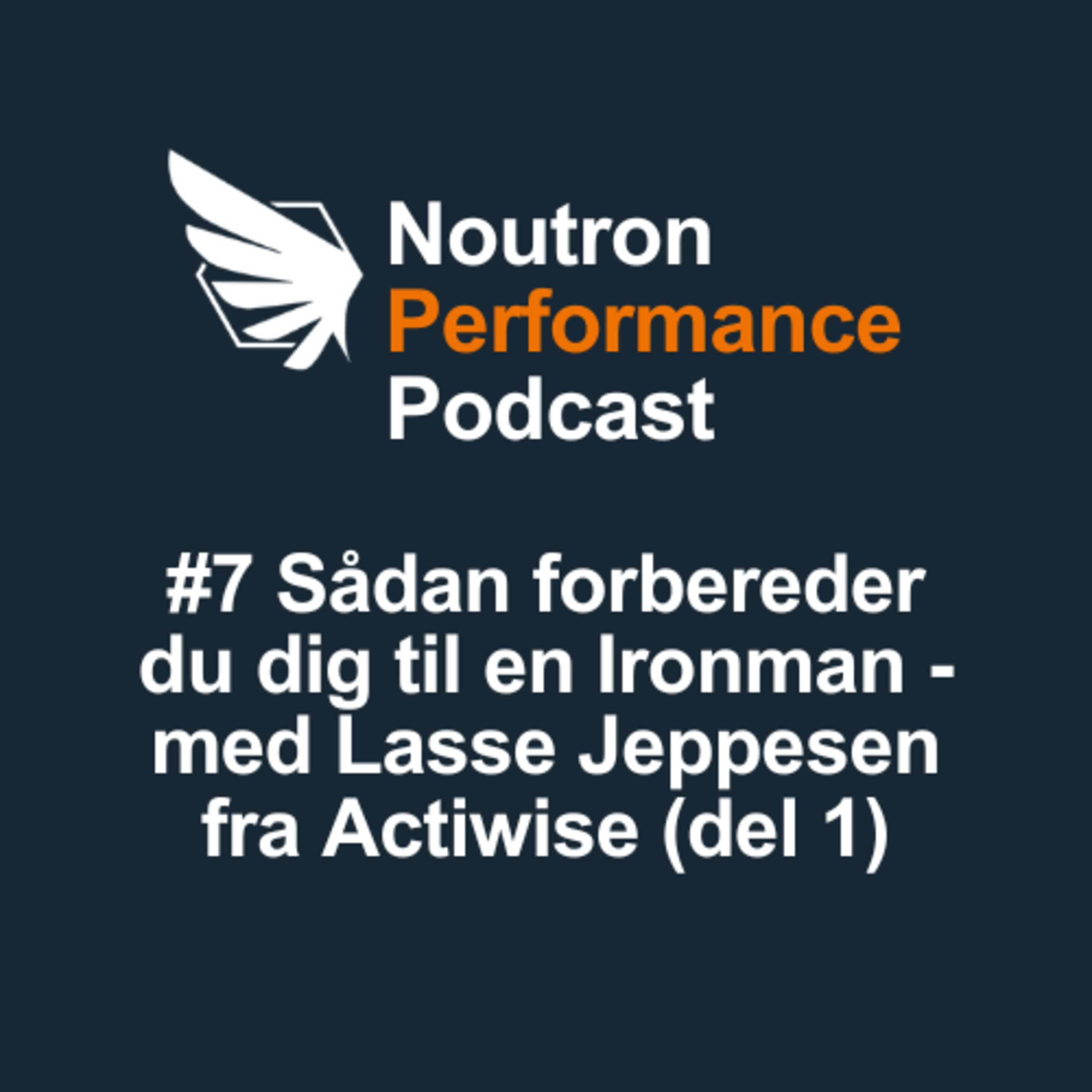 Noutron Performance Podcast