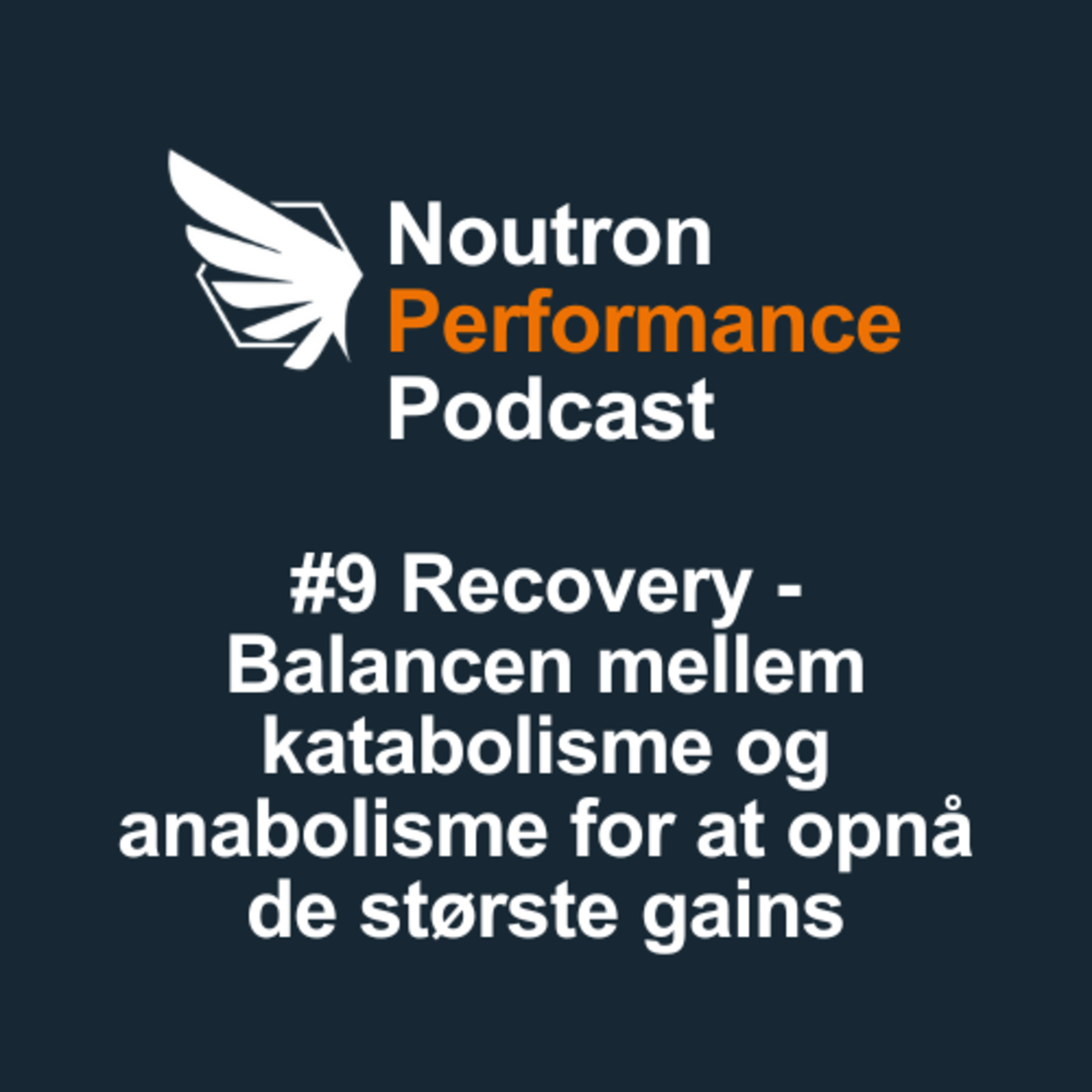 Noutron Performance Podcast