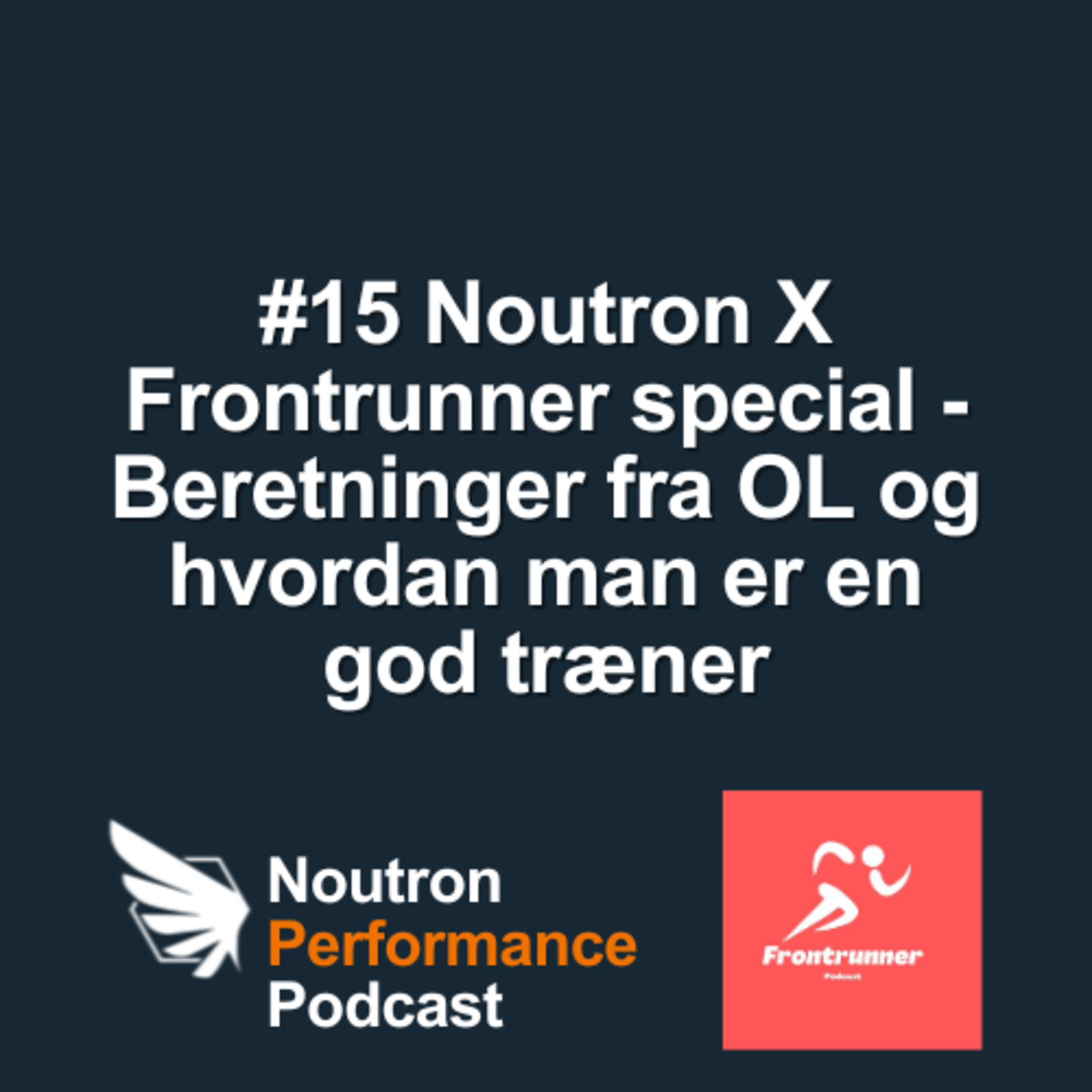 Noutron Performance Podcast
