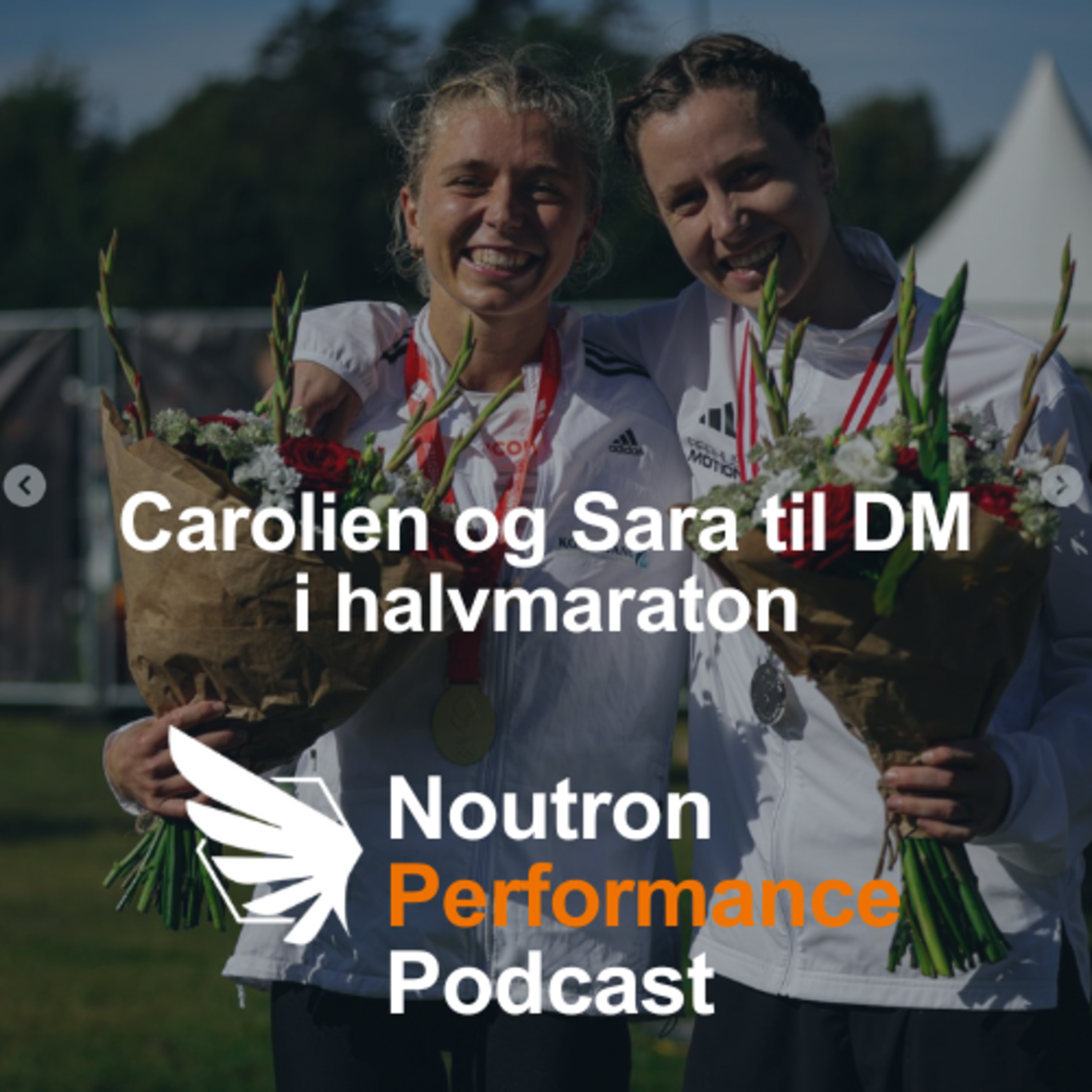 Noutron Performance Podcast