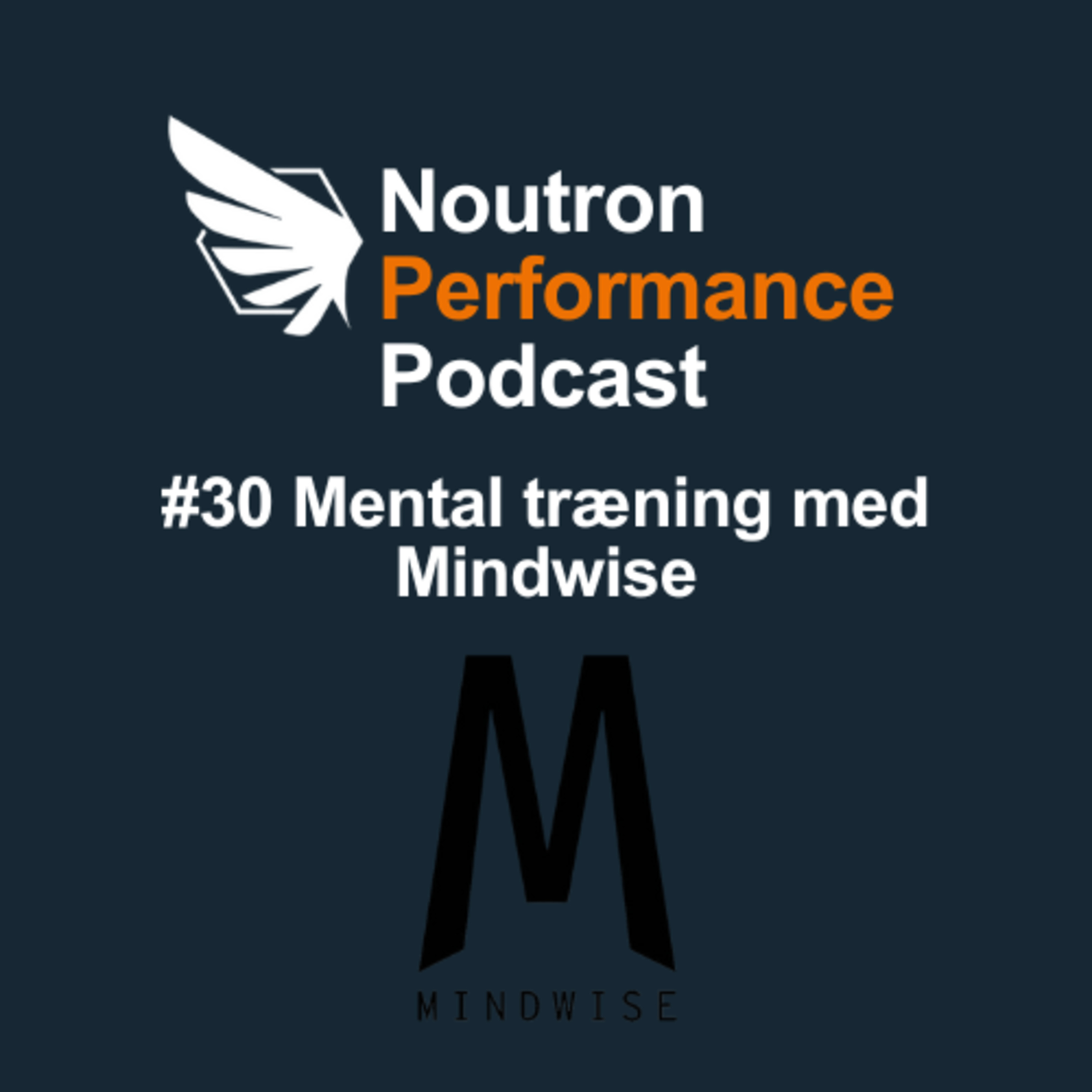 Noutron Performance Podcast