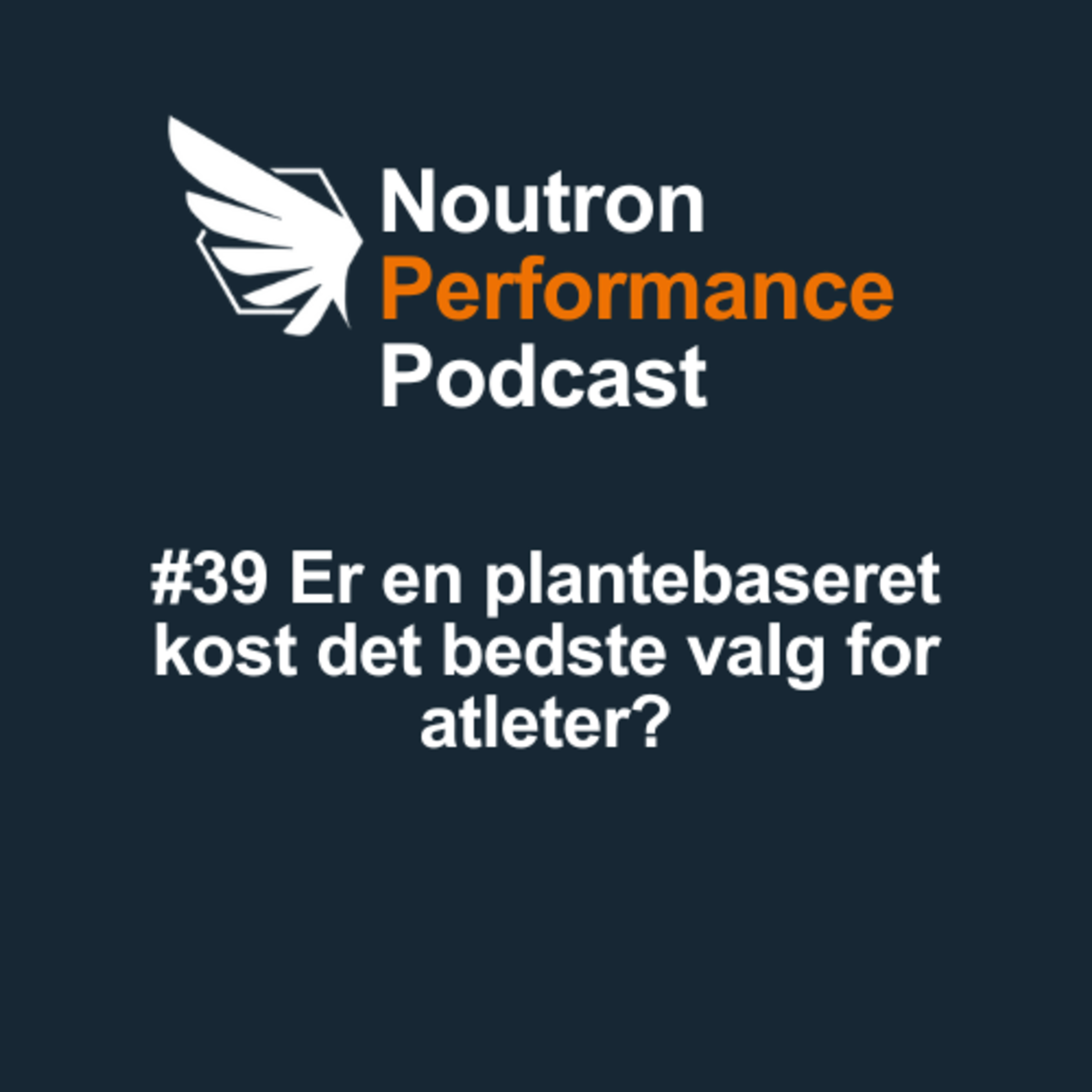 Noutron Performance Podcast