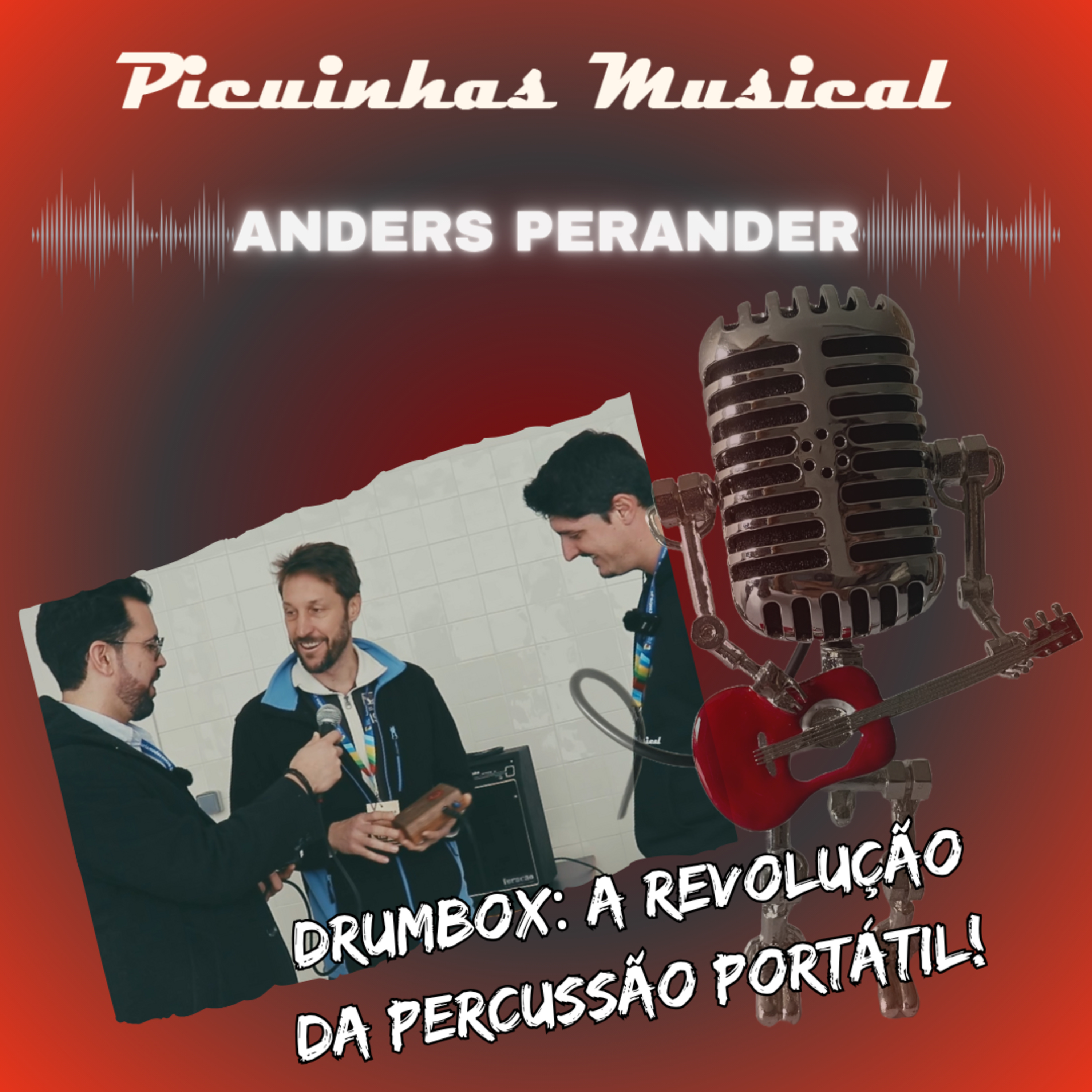 T.02 Ep.03 - Anders Perander - DrumBox - Instrumento inovador, extremamente versátil e portátil episode artwork