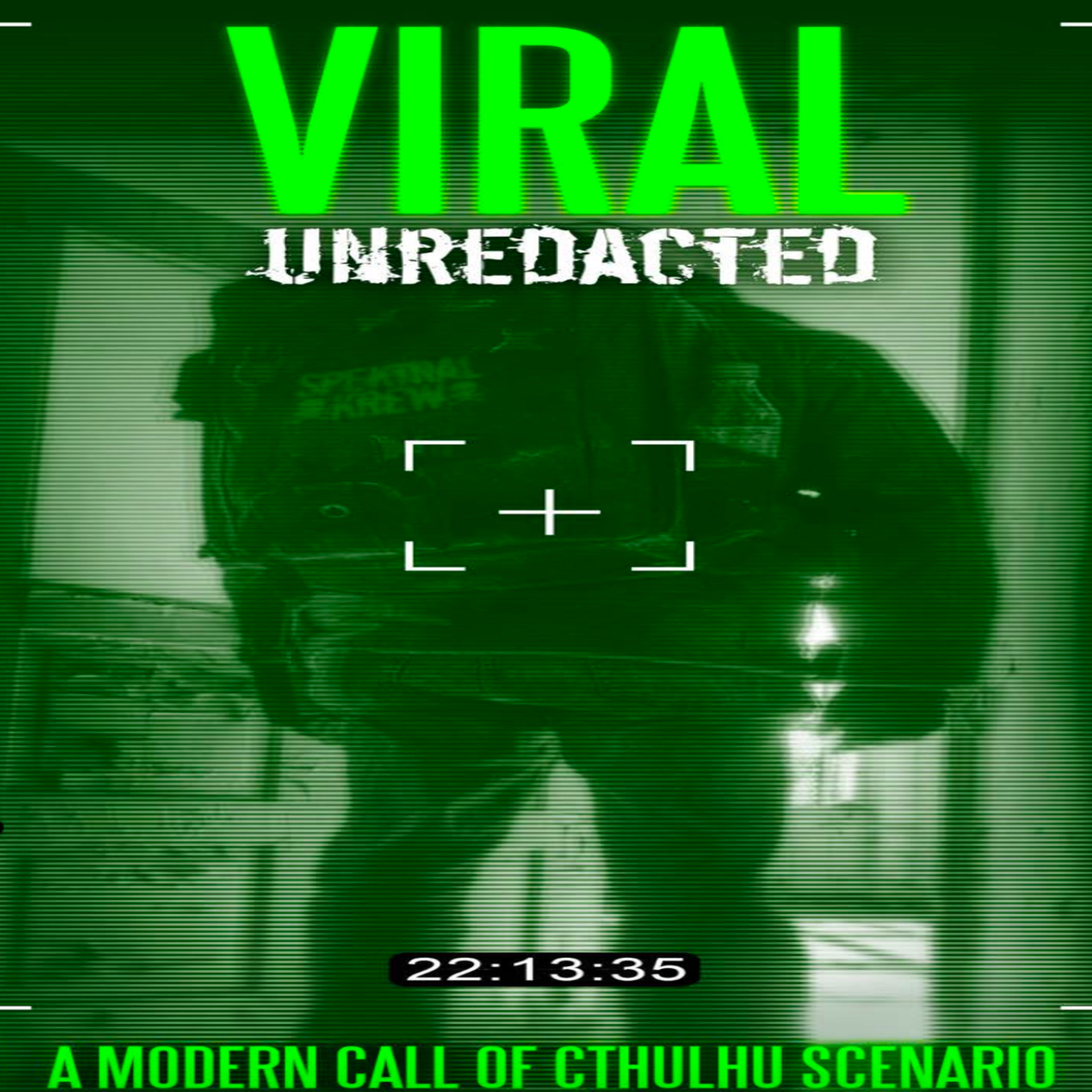 Viral - Call of Cthulhu RPG Actual Play (Part 1 of 2) episode artwork