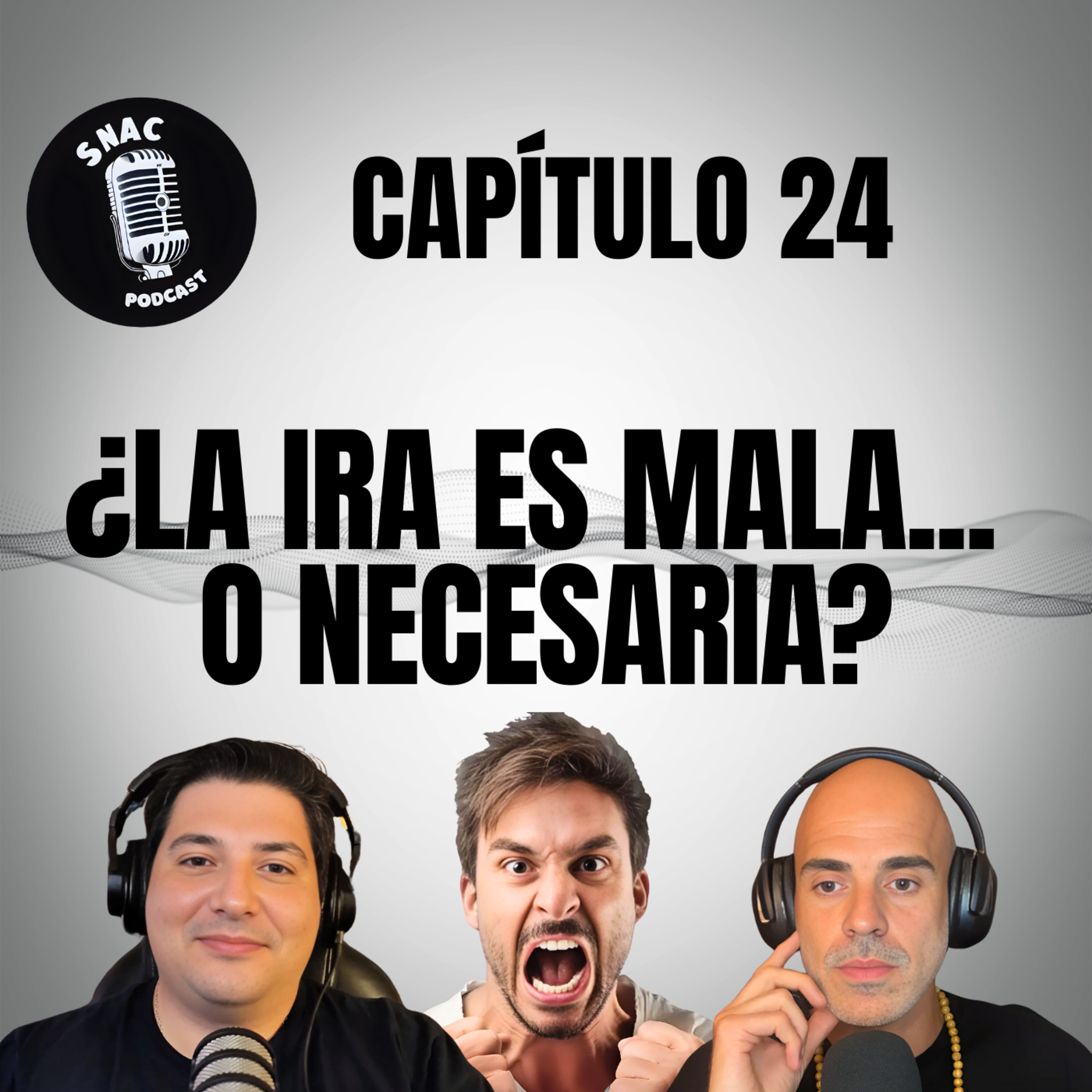 #34 | El peligro de perder la cabeza. Cómo gestionar la IRA y el ENOJO episode artwork