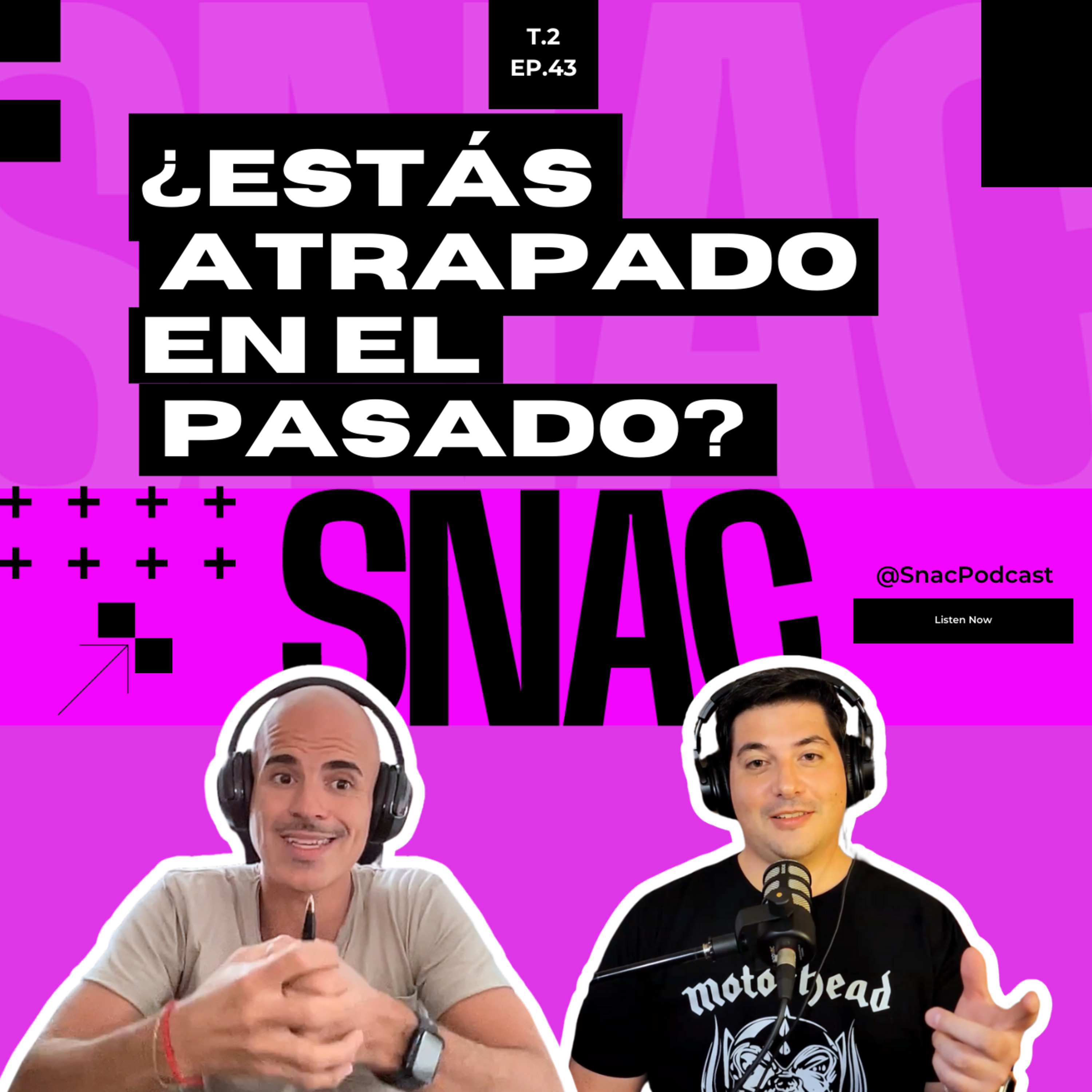#43 | LIBERARSE del PASADO: Cómo la MEMORIA y el TIEMPO Influyen en Nuestro PRESENTE episode artwork