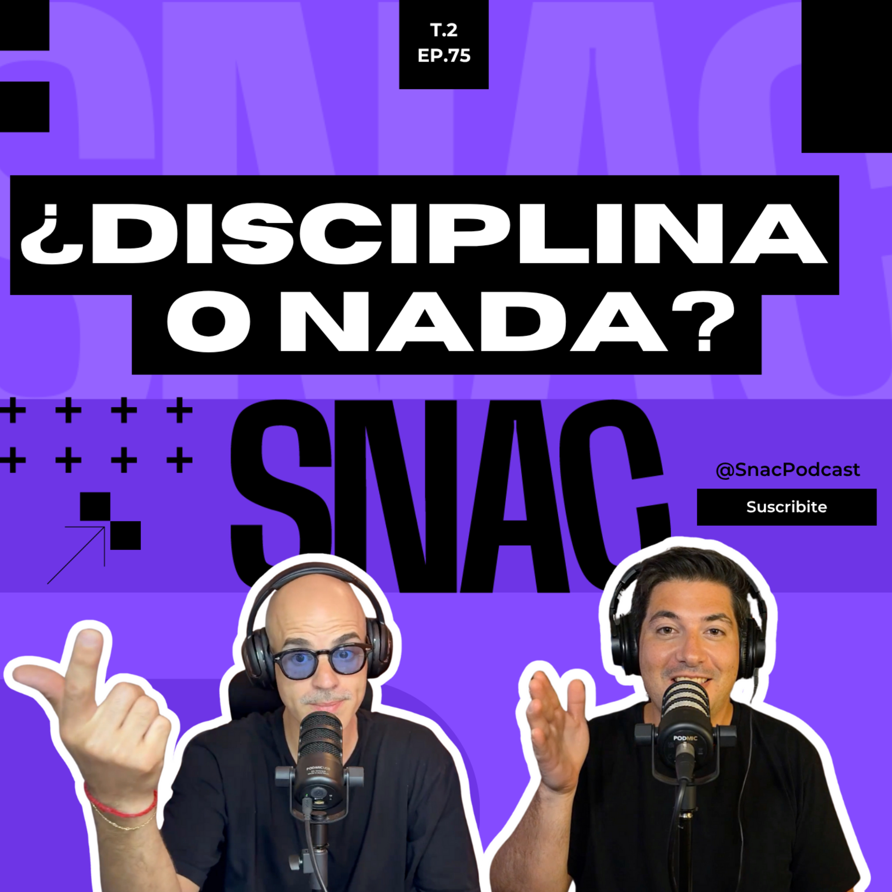 #75 | Disciplina vs Autoexigencia ¿Cuál es el Límite? episode artwork