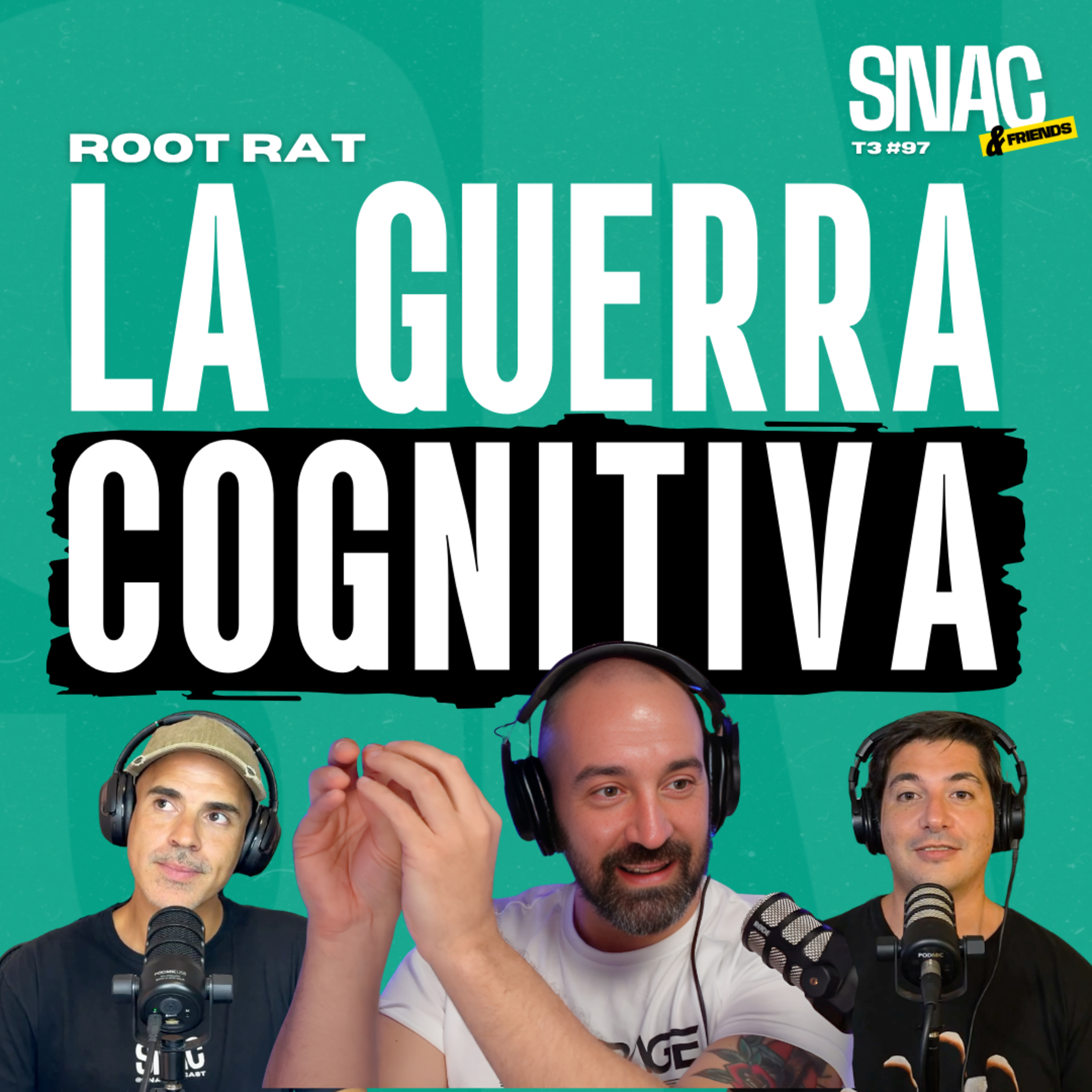#97 | Te manipulan con lo que creés: guerra cognitiva y desinformación | Root Rat episode artwork