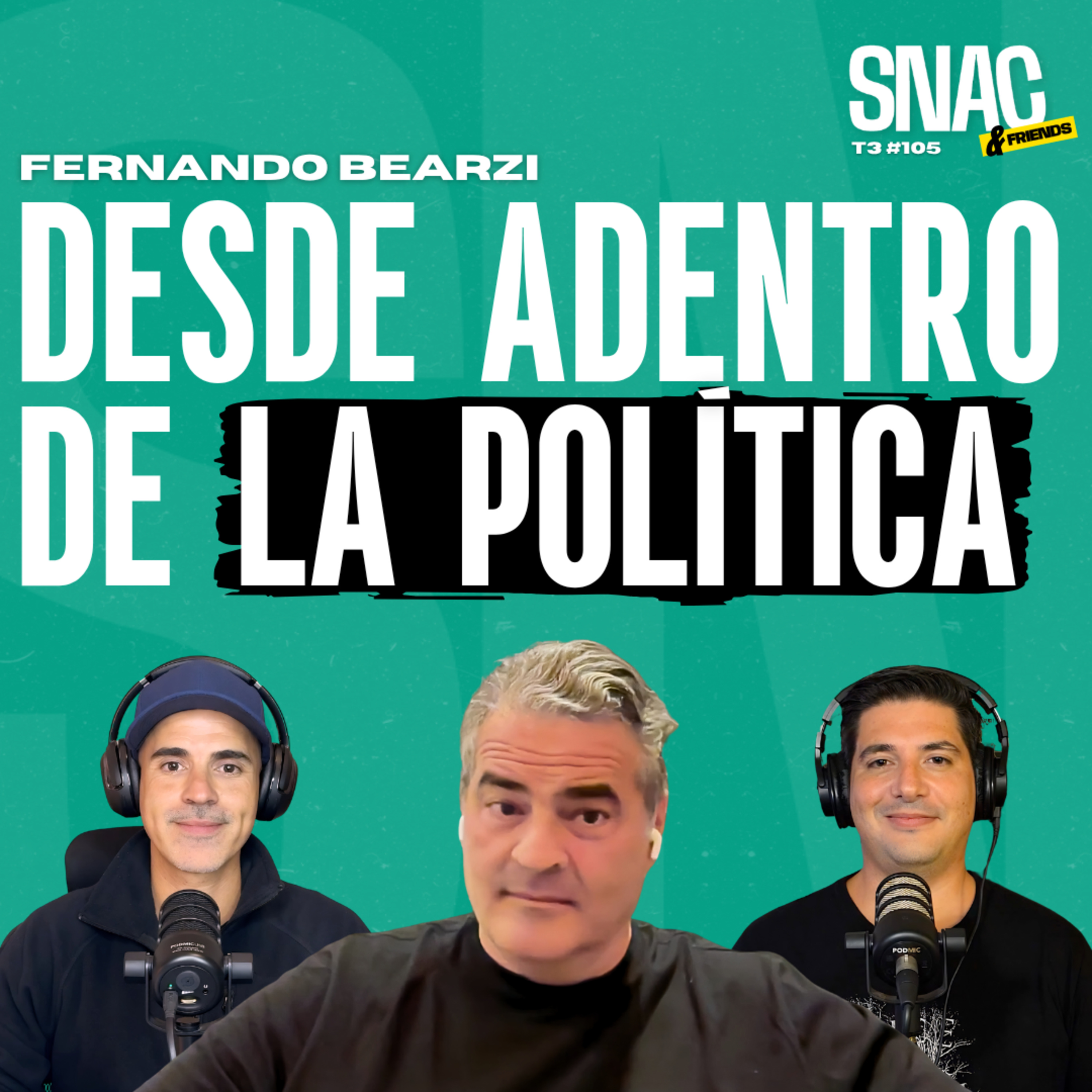 #105 | La política desde adentro: del sector privado a dirigir ANSES | Fernando Bearzi episode artwork