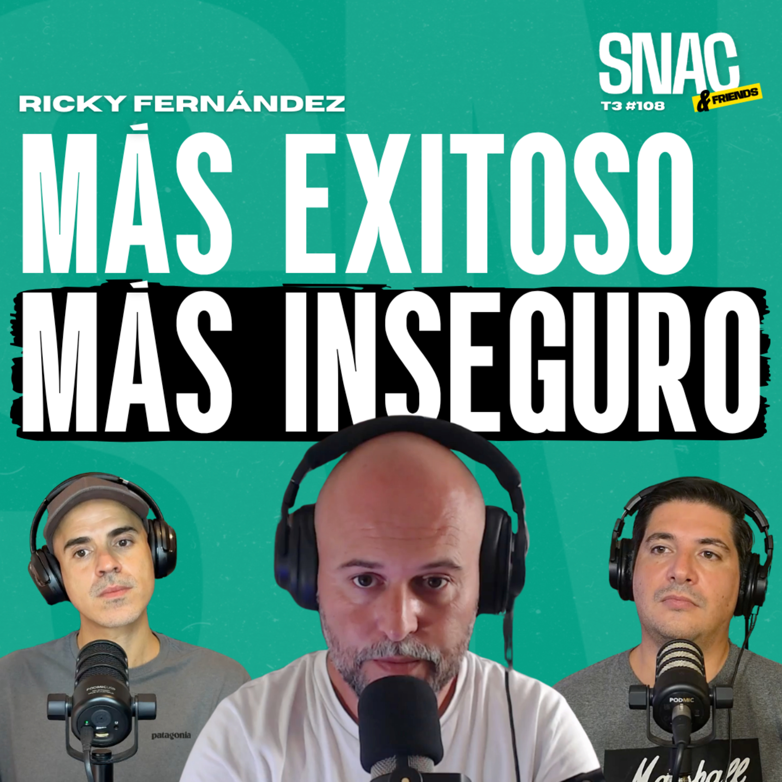 #108 | El lado oscuro del éxito: inseguridad, autoexigencia y presión | Ricky Fernández