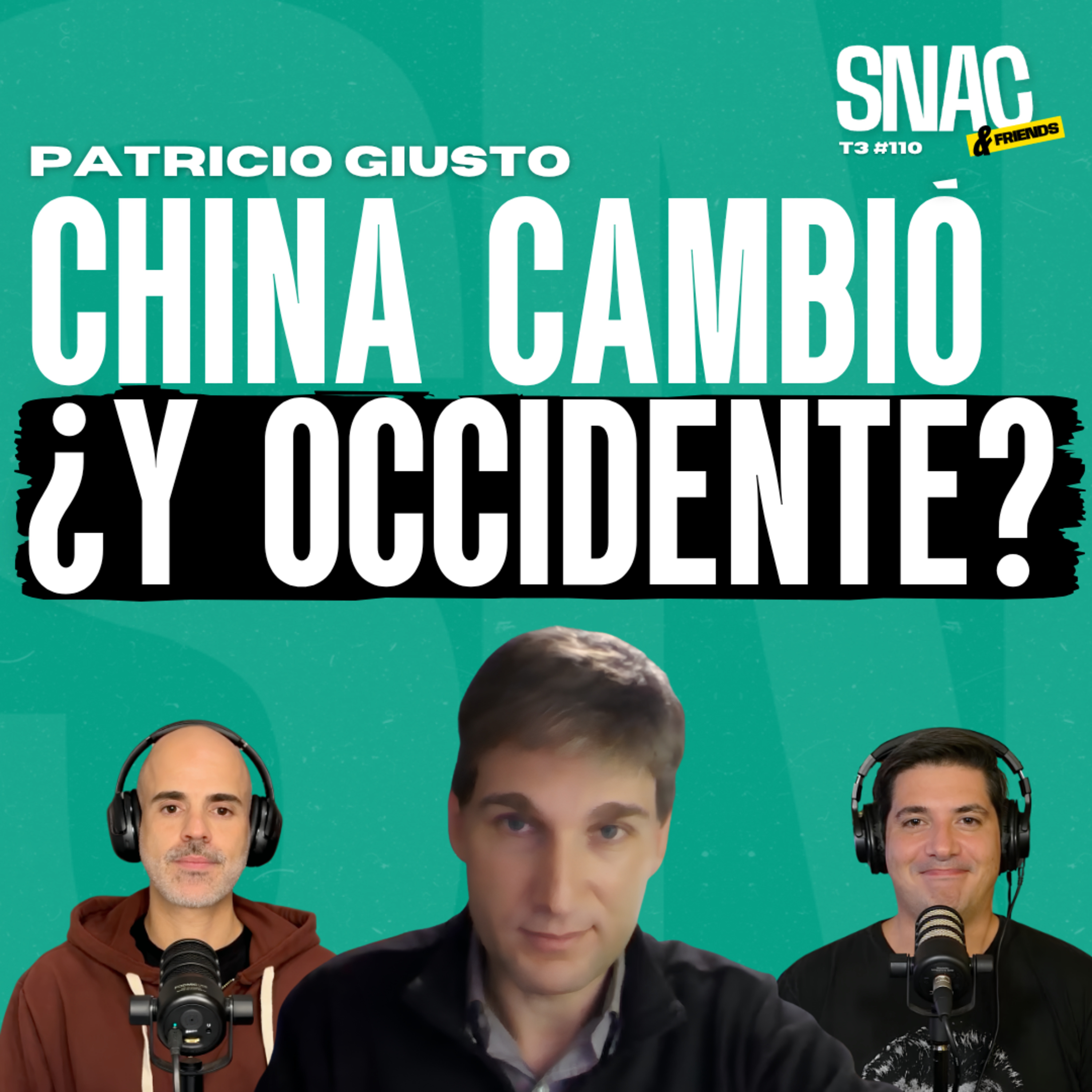 #110 | ¿China va a liderar el mundo? | Patricio Giusto