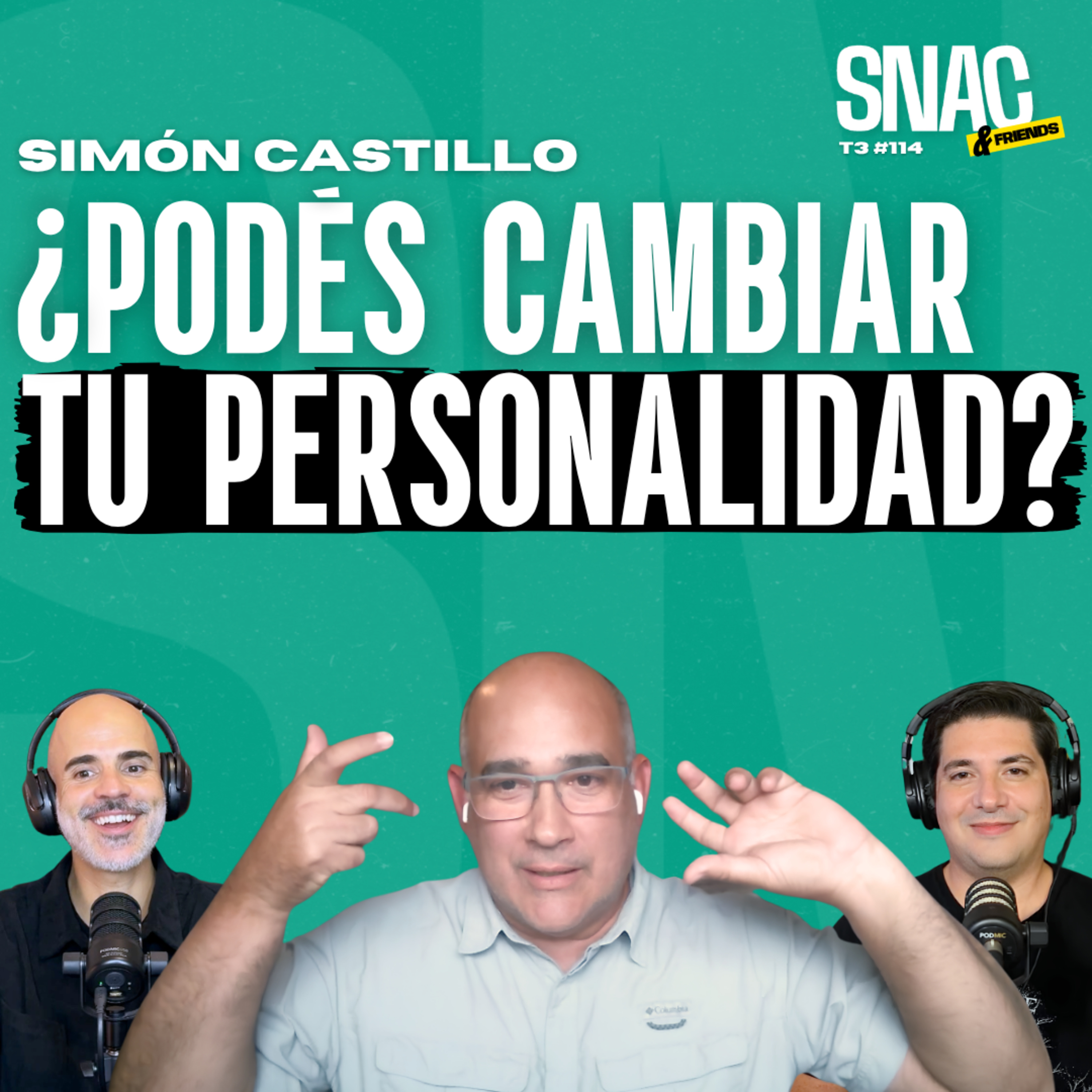 #114 | ¿Te conocés de verdad? La ciencia detrás de tu personalidad | Simón Castillo