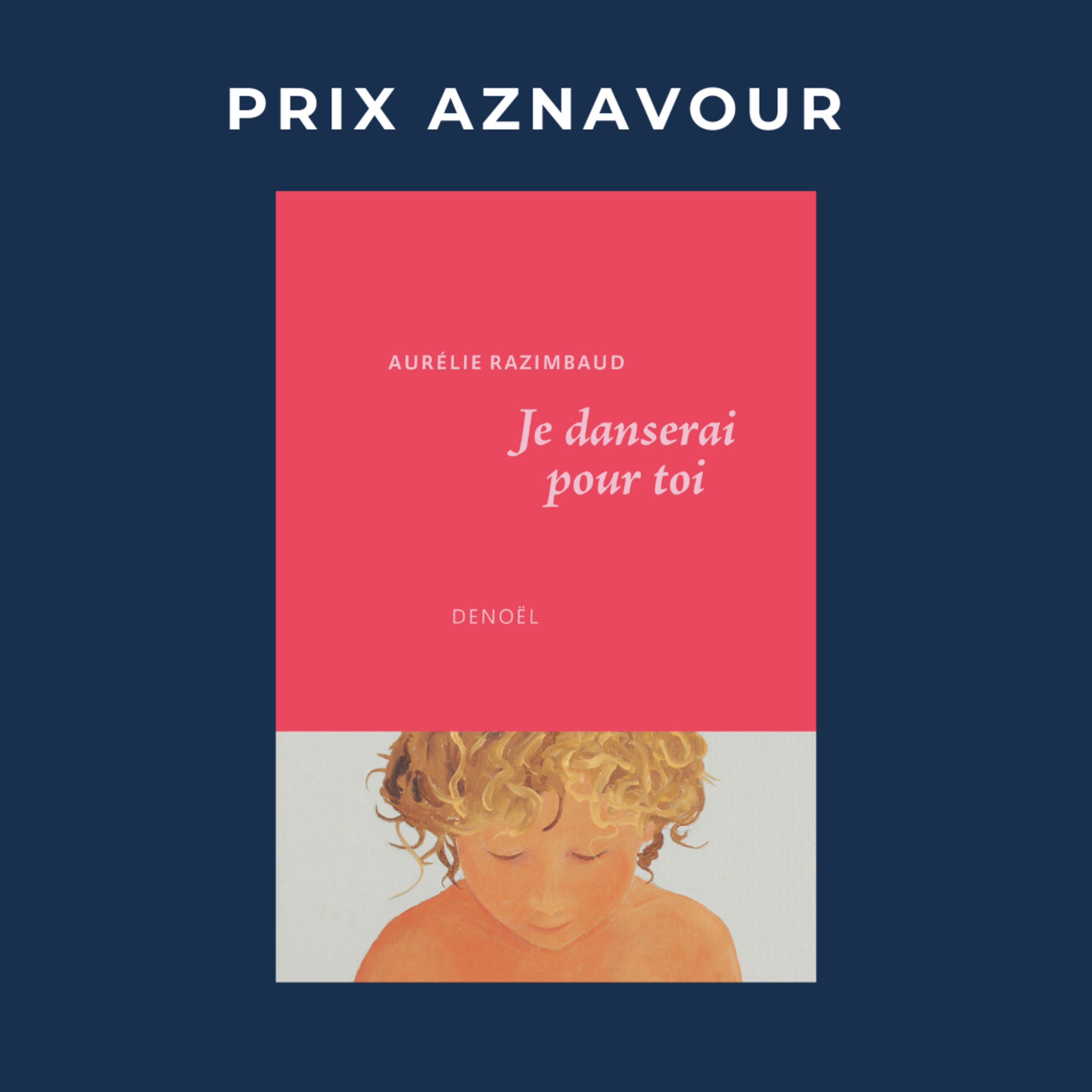 Je danserai pour toi, Aurélie Razimbaud