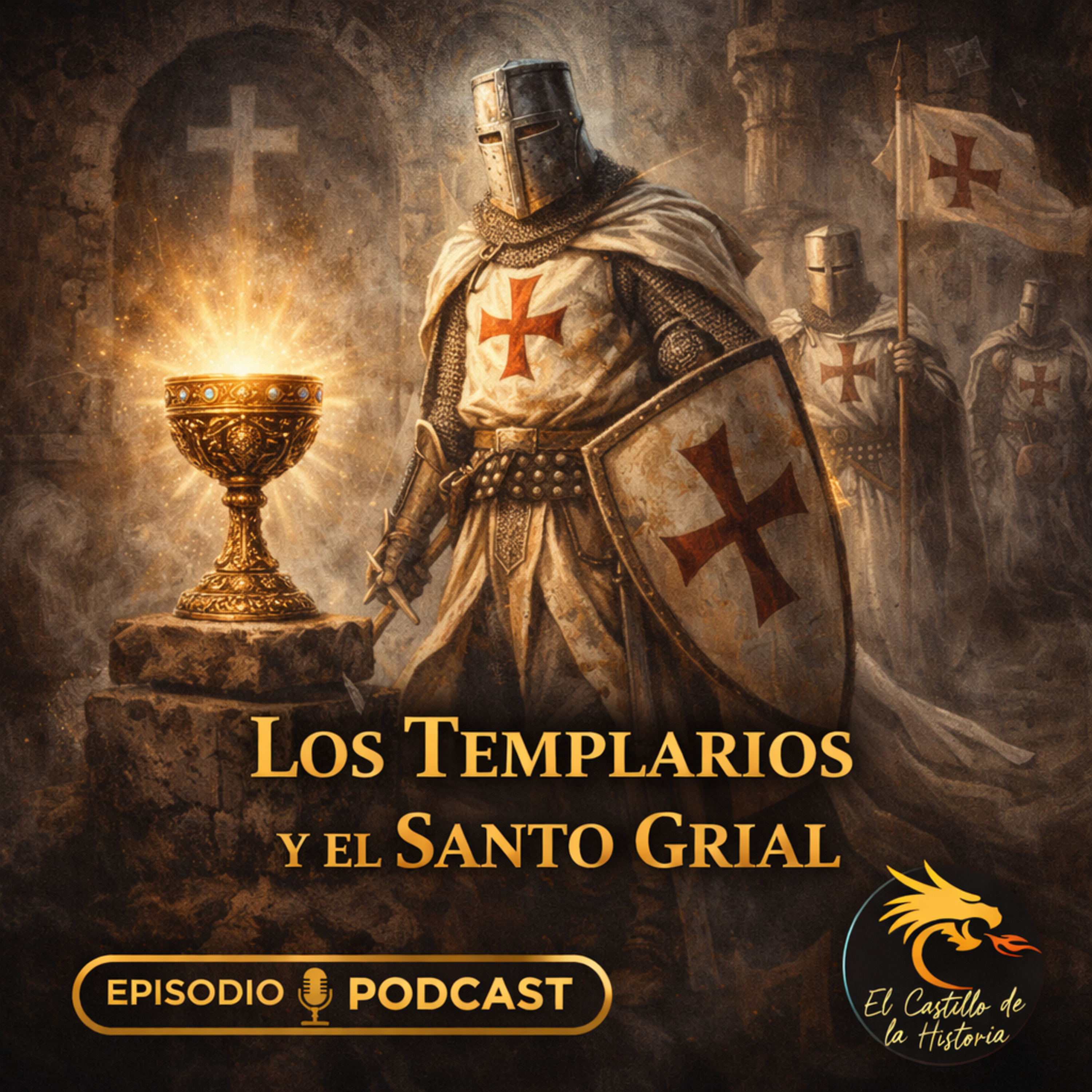 Los Templarios y el Santo Grial