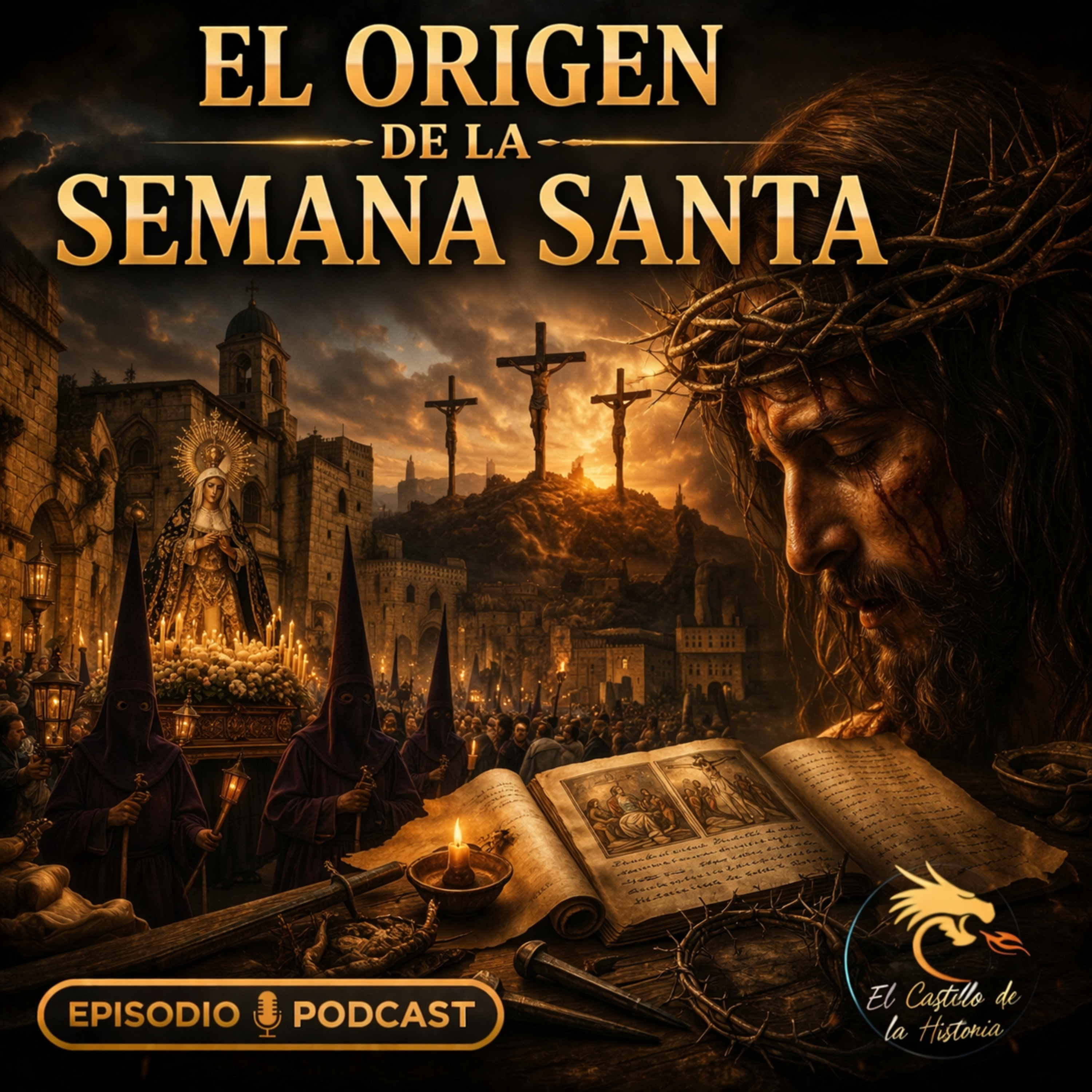 El origen de la Semana Santa