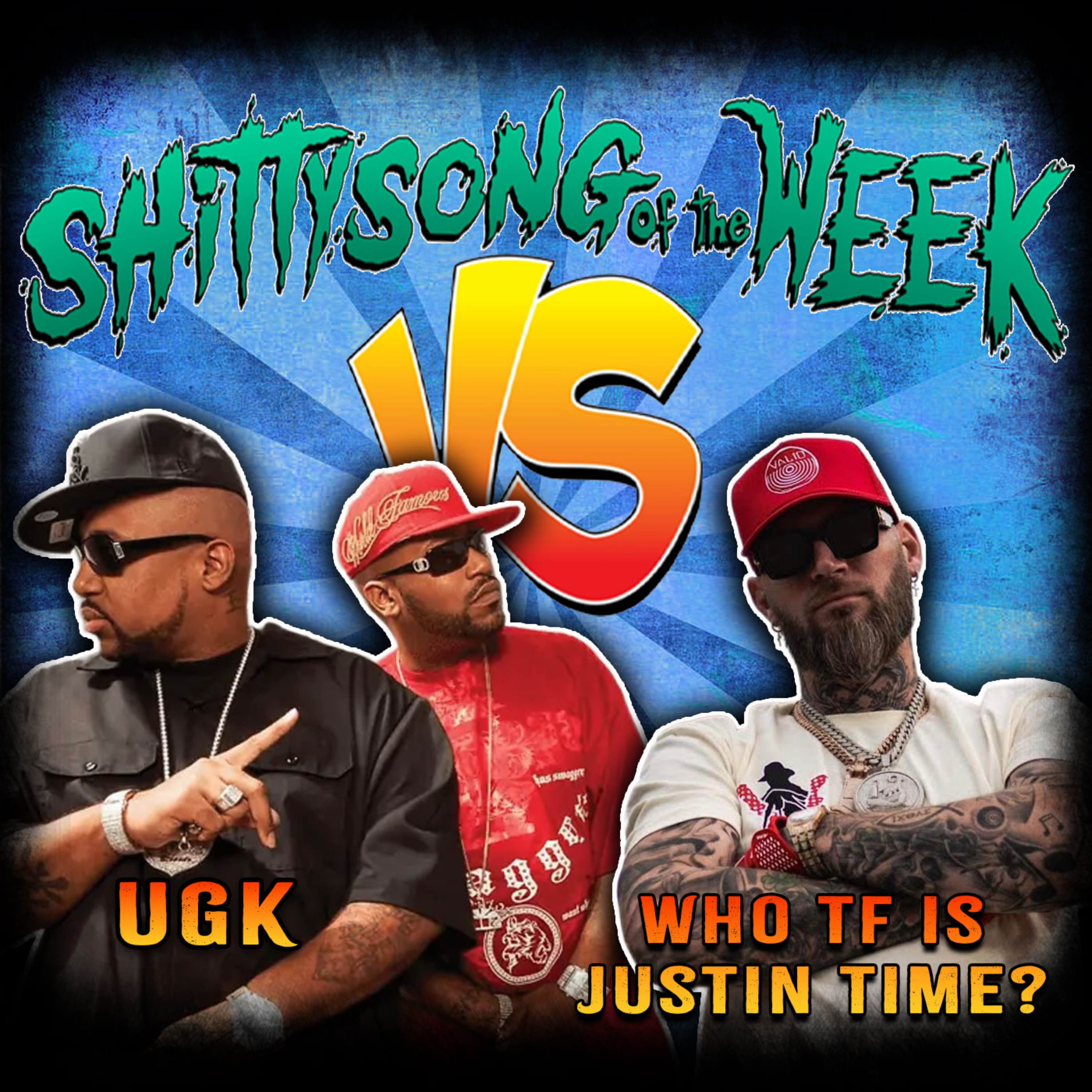 UGK VS Who TF Is Justin Time?
