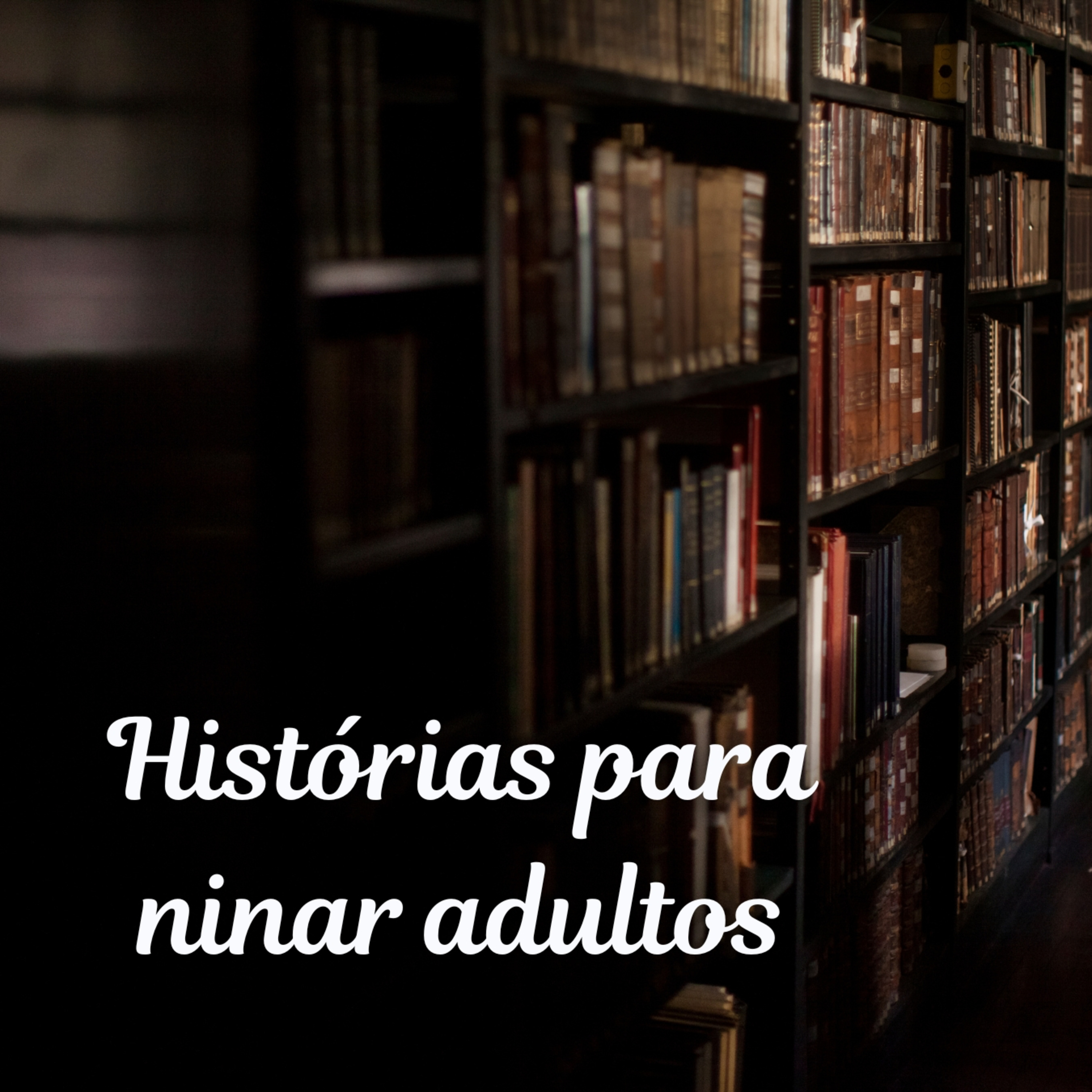 Histórias para ninar adultos