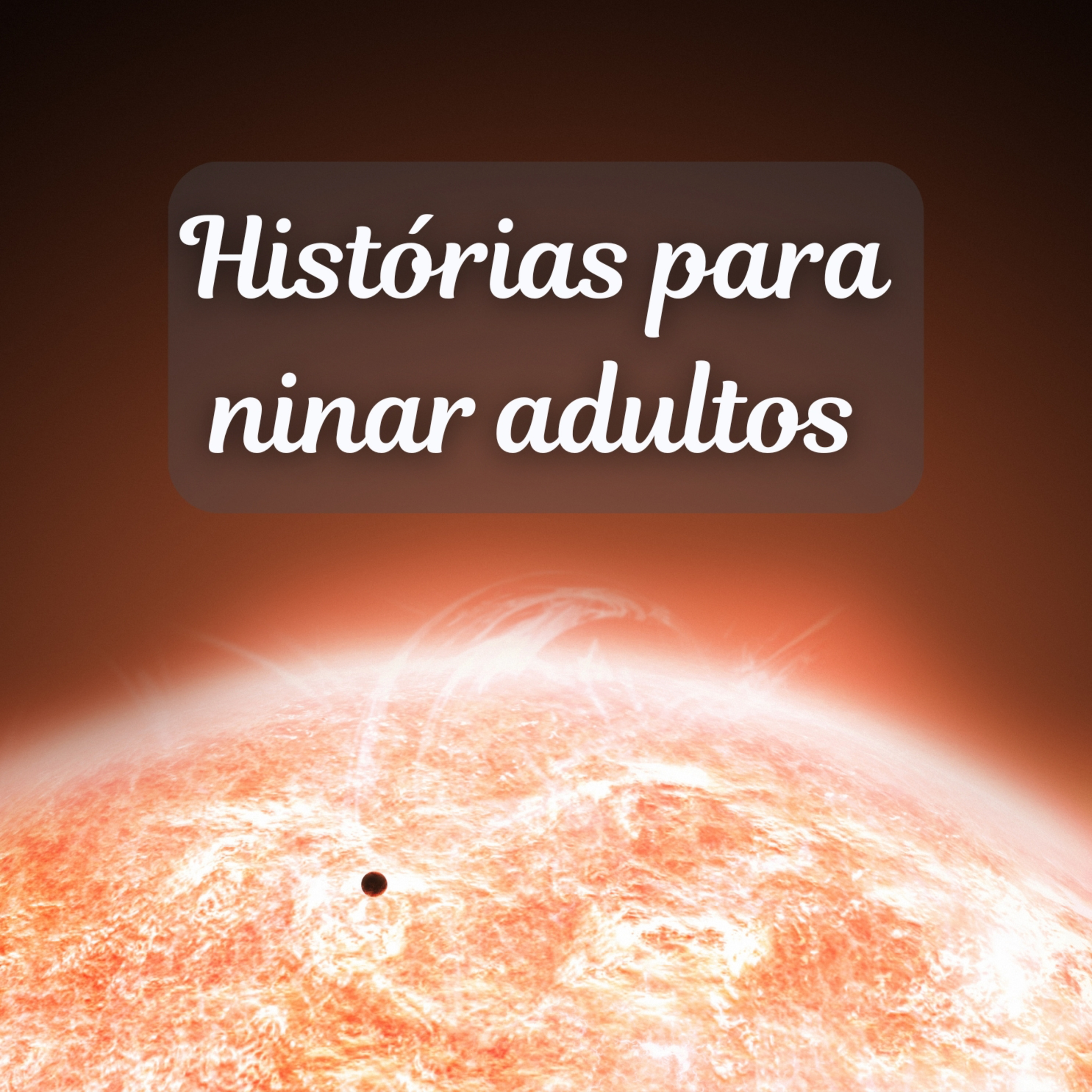 Histórias para ninar adultos
