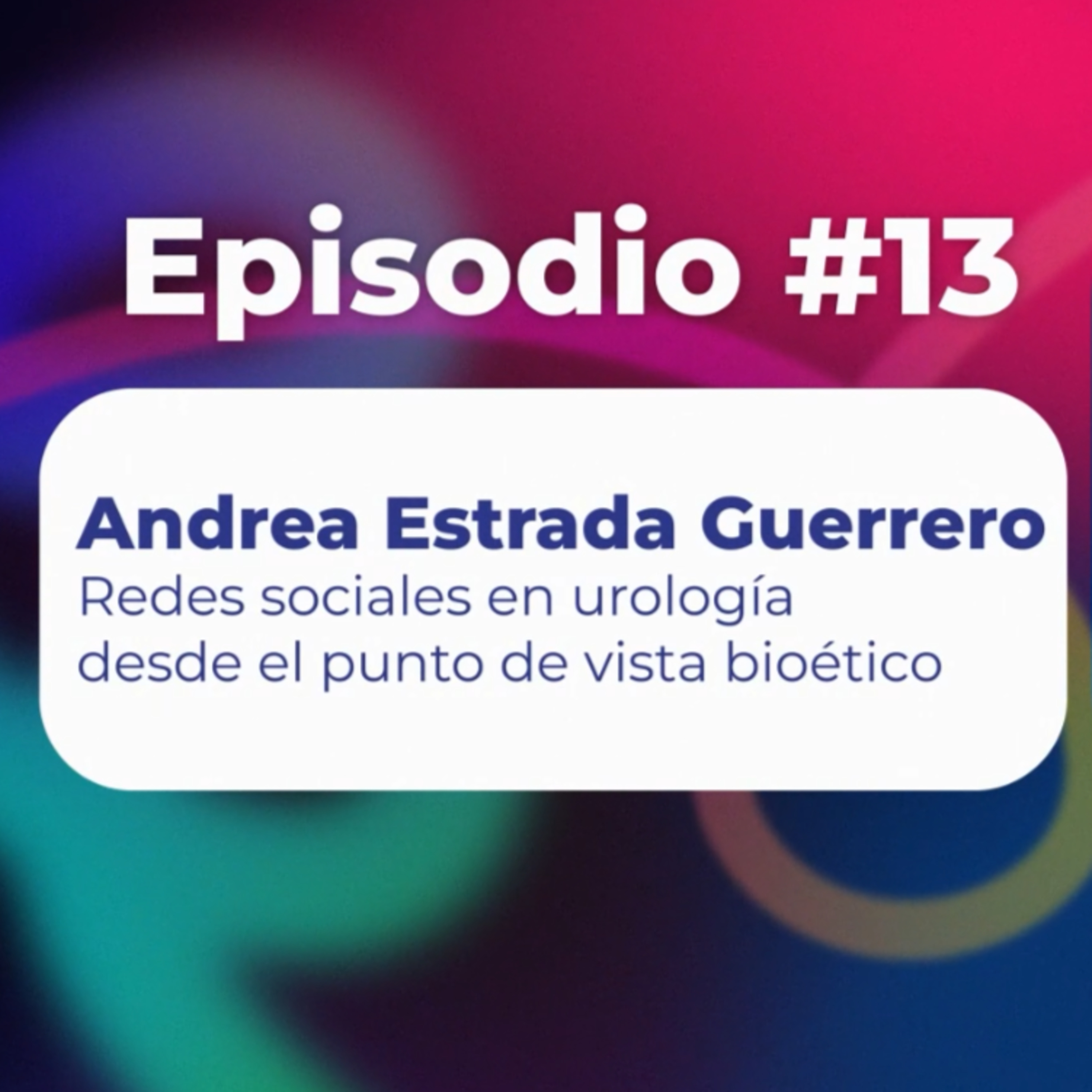 Uroconect | Voces de la Urología Colombiana