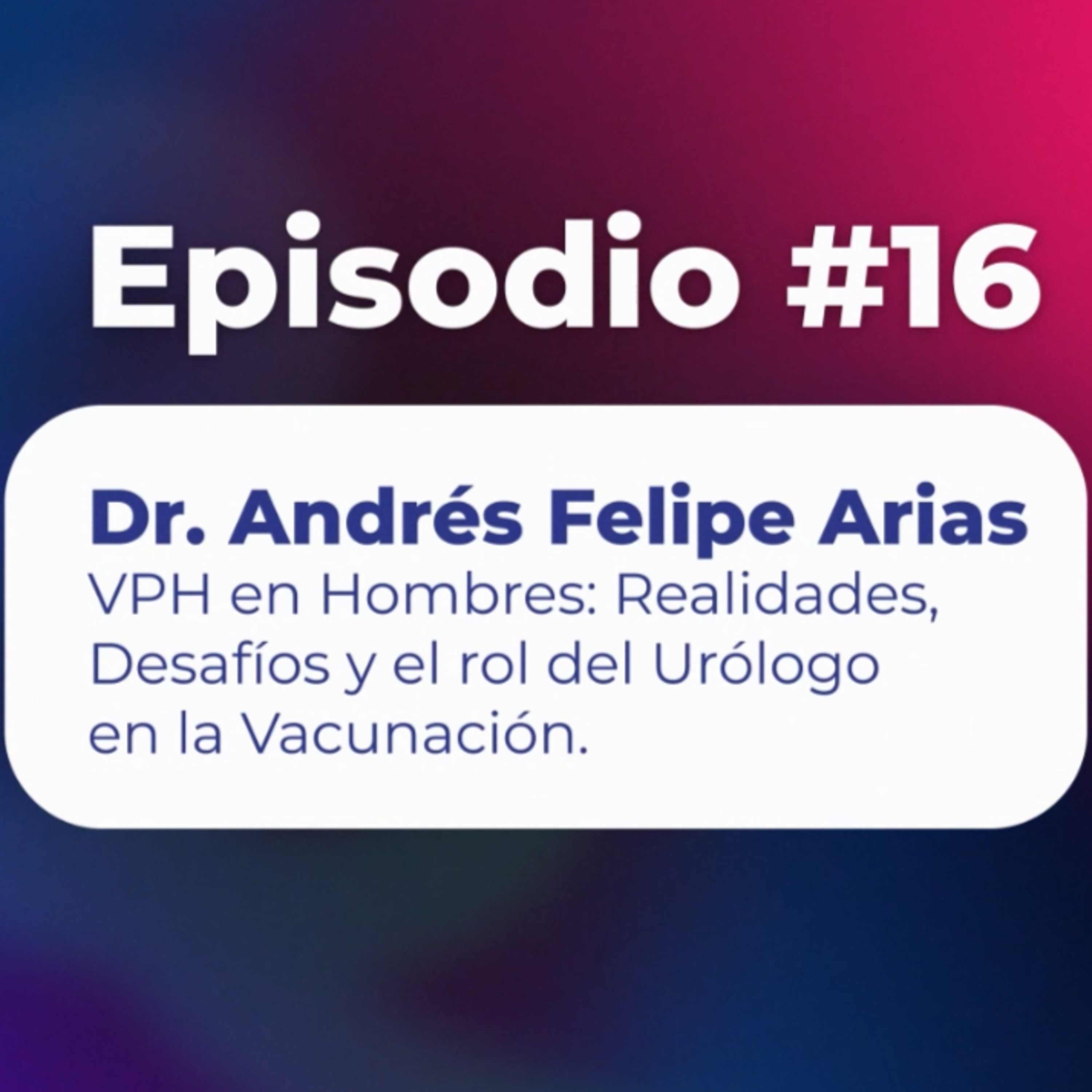 Uroconect | Voces de la Urología Colombiana