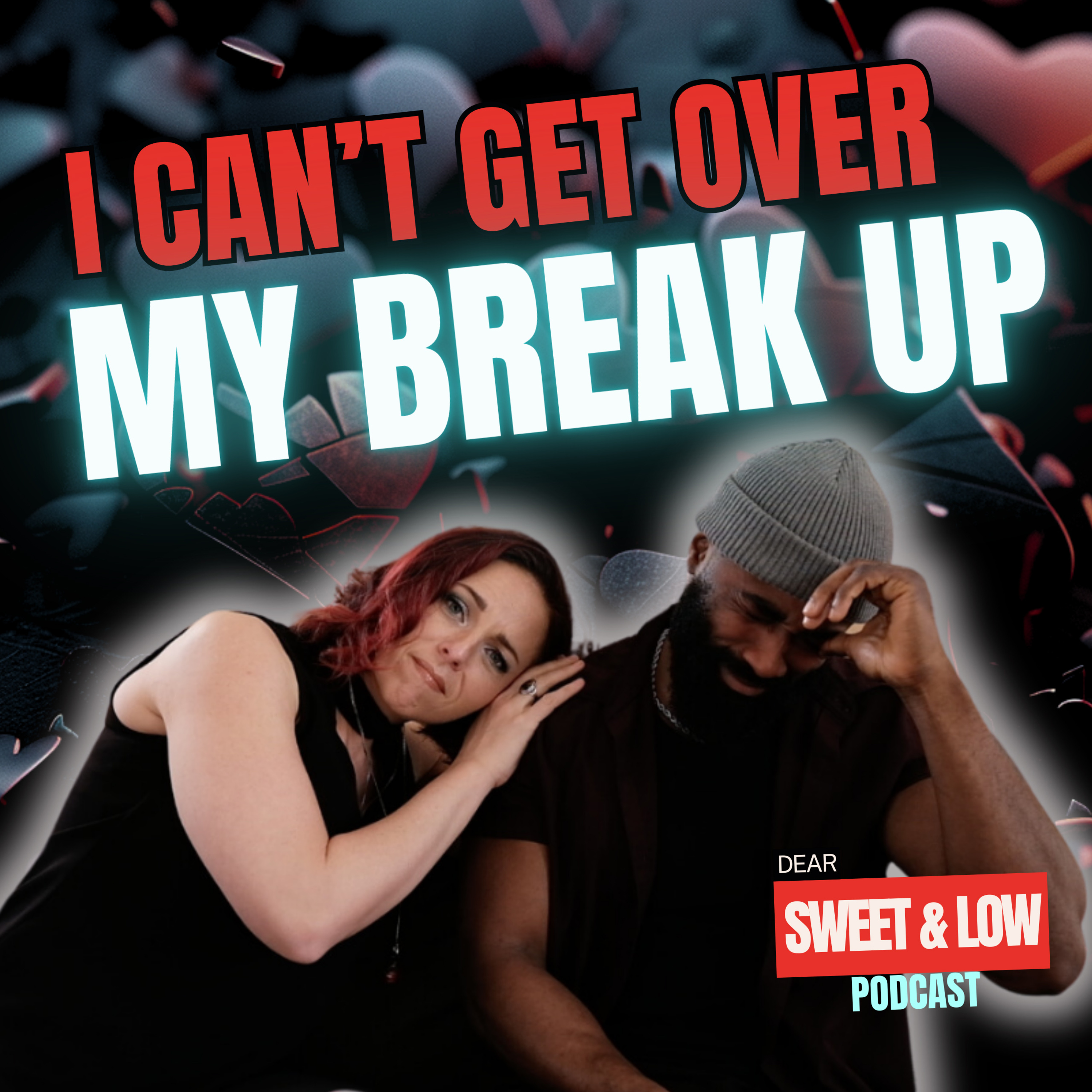 Breakups: Getting Over a Broken Heart episode artwork