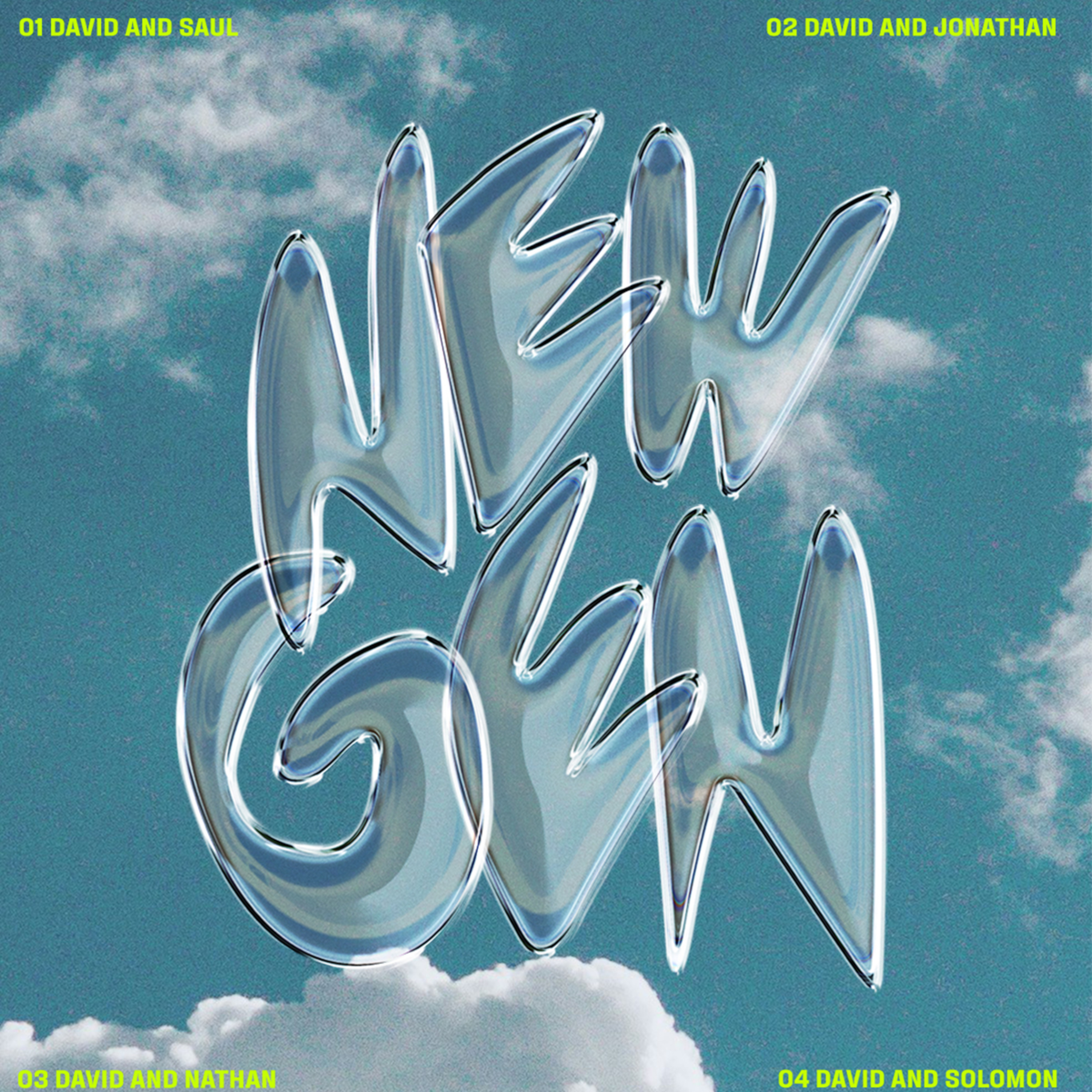 New Gen | David & Saul | Pastor Nixon Ng episode artwork