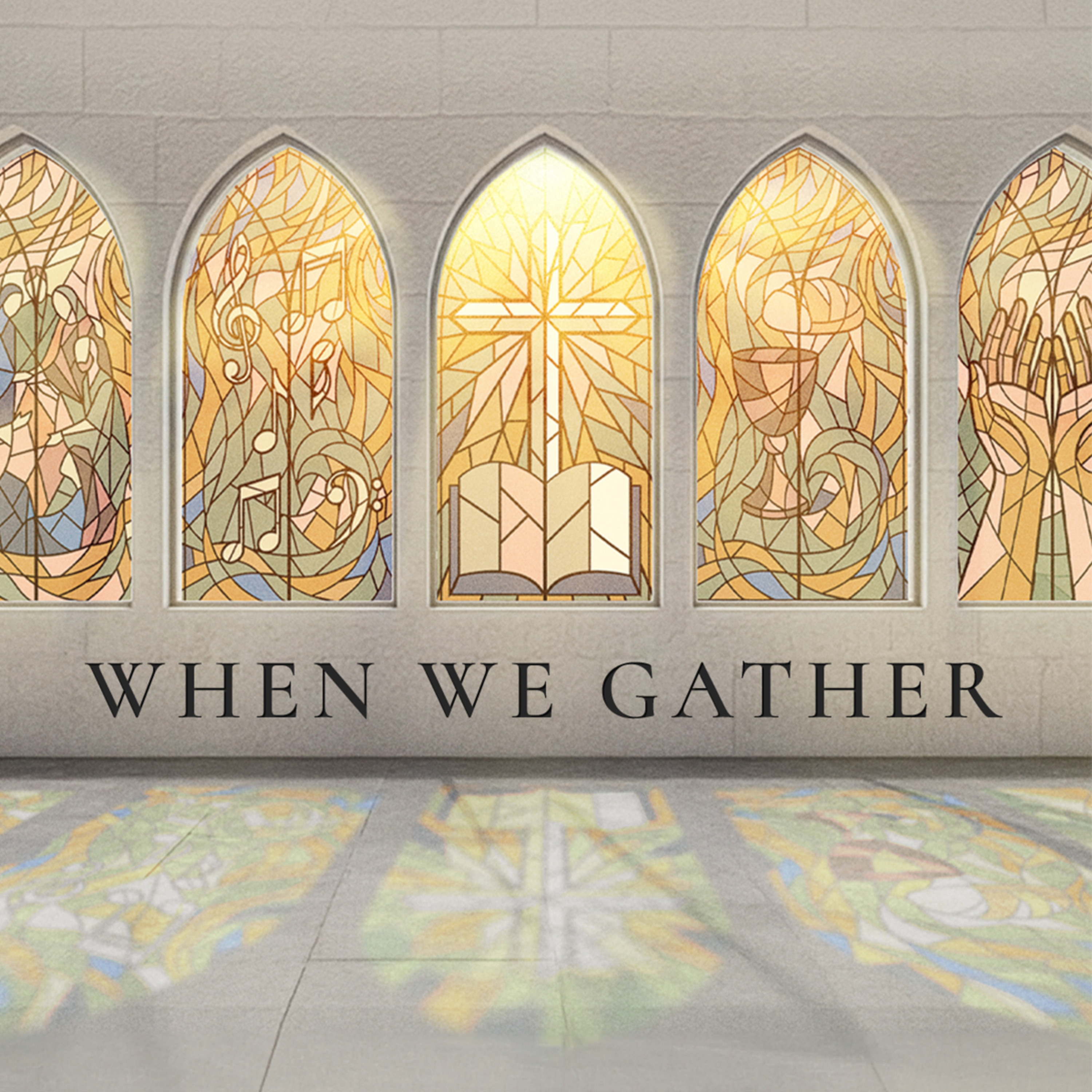 When We Gather | Songs | Pastor William Murrell episode artwork