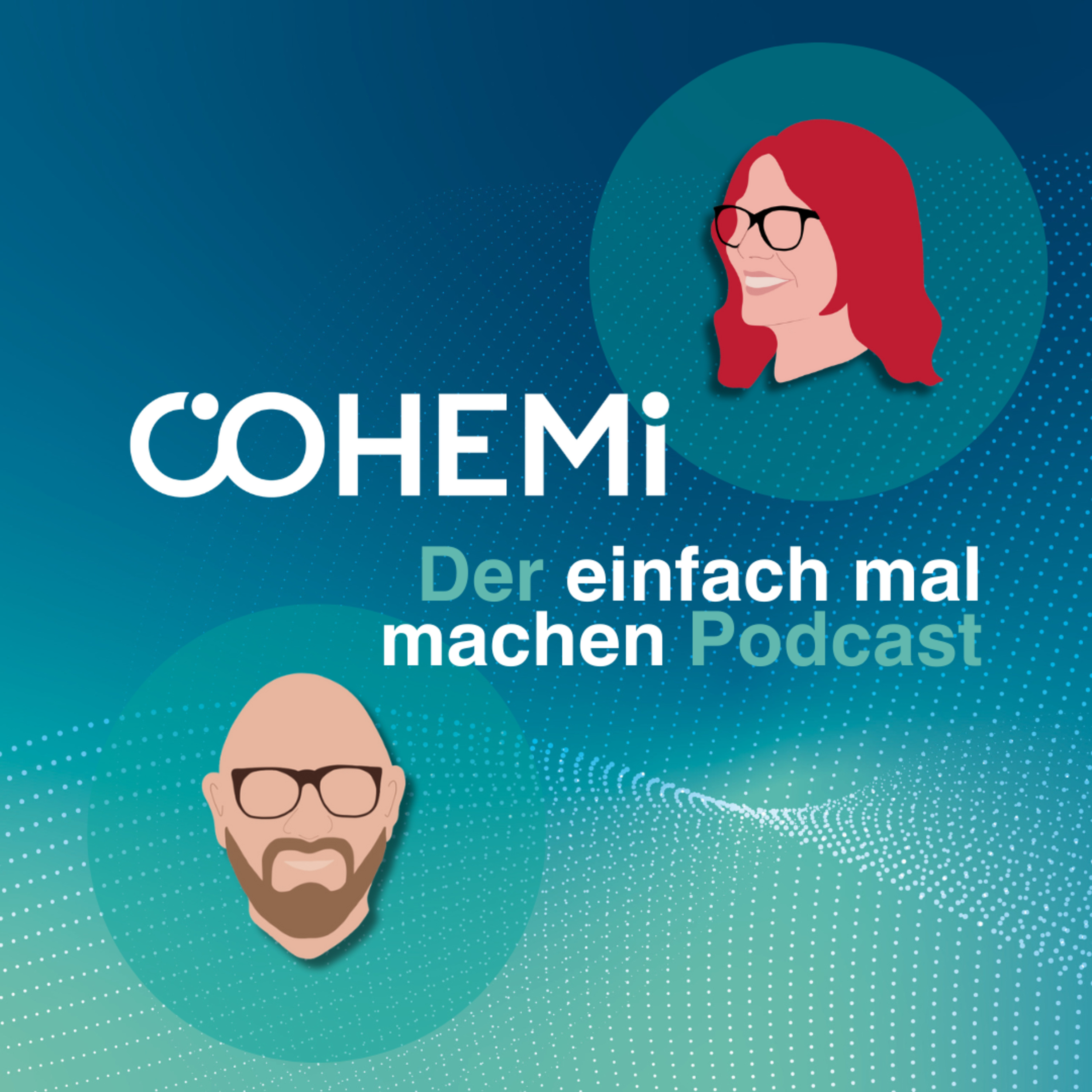 COHEMI - der einfach mal machen Podcast