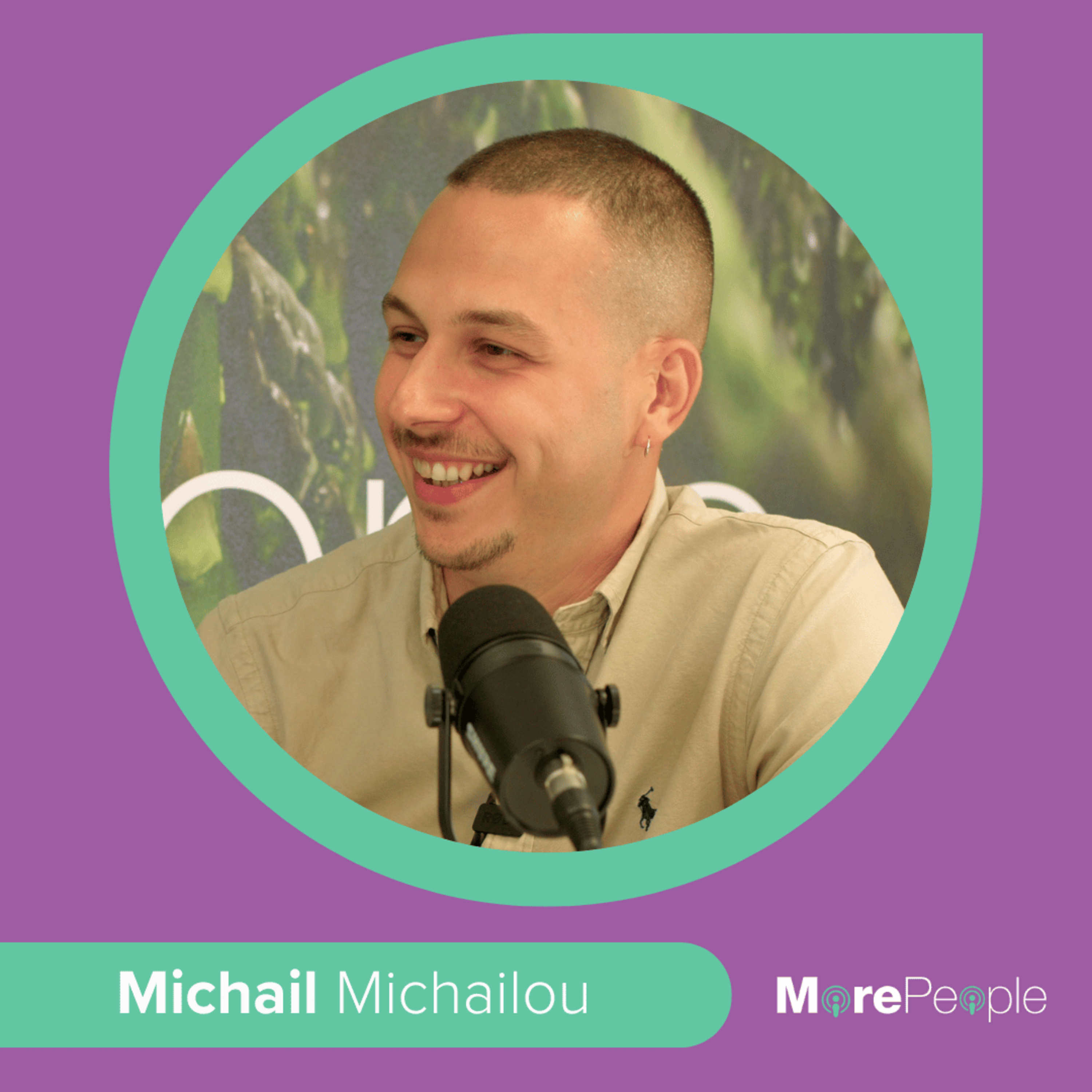The MorePeople Podcast with Michail Michailou episode artwork