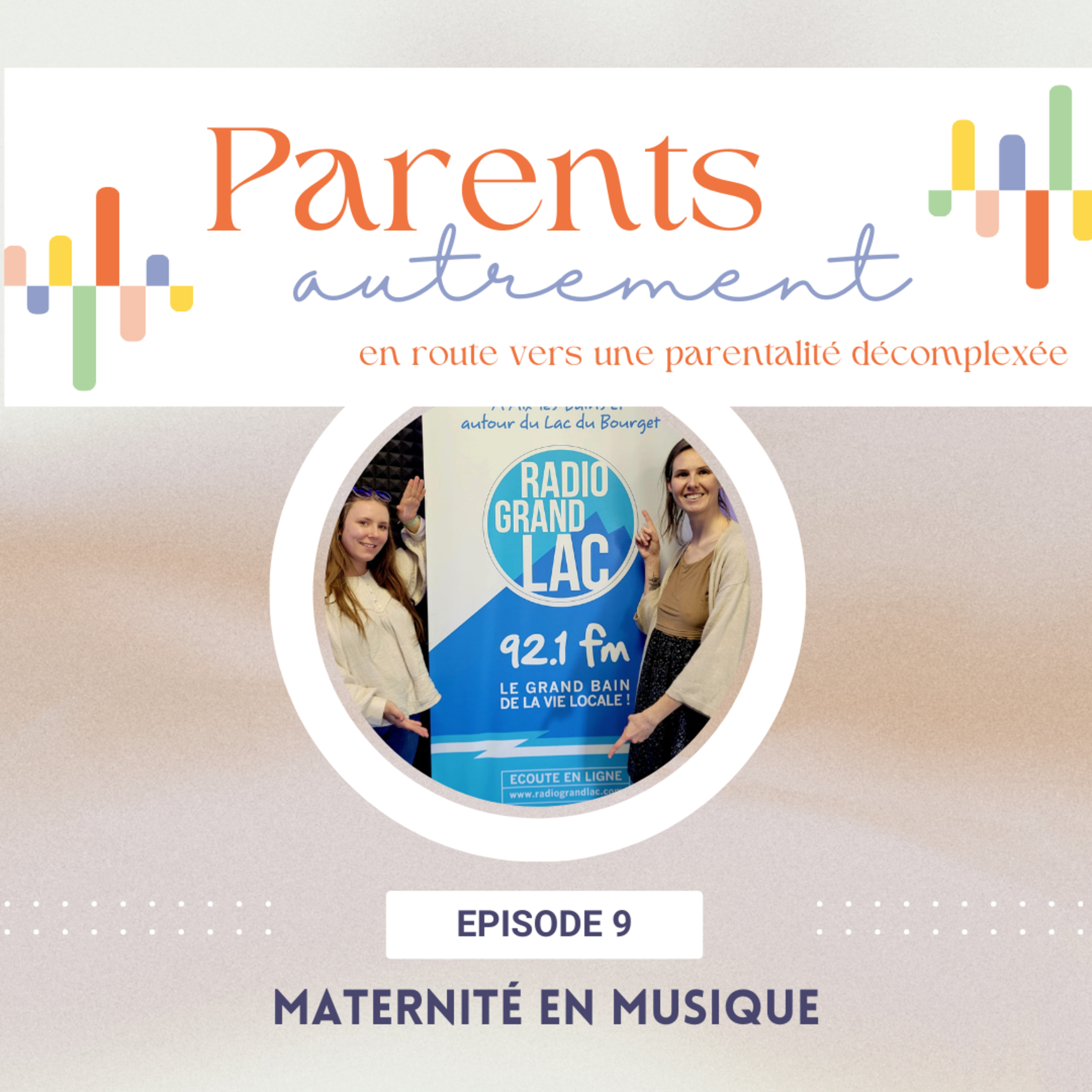Parents Autrement, en route vers une parentalité décomplexée, une émission Radio Grand Lac 92.1FM